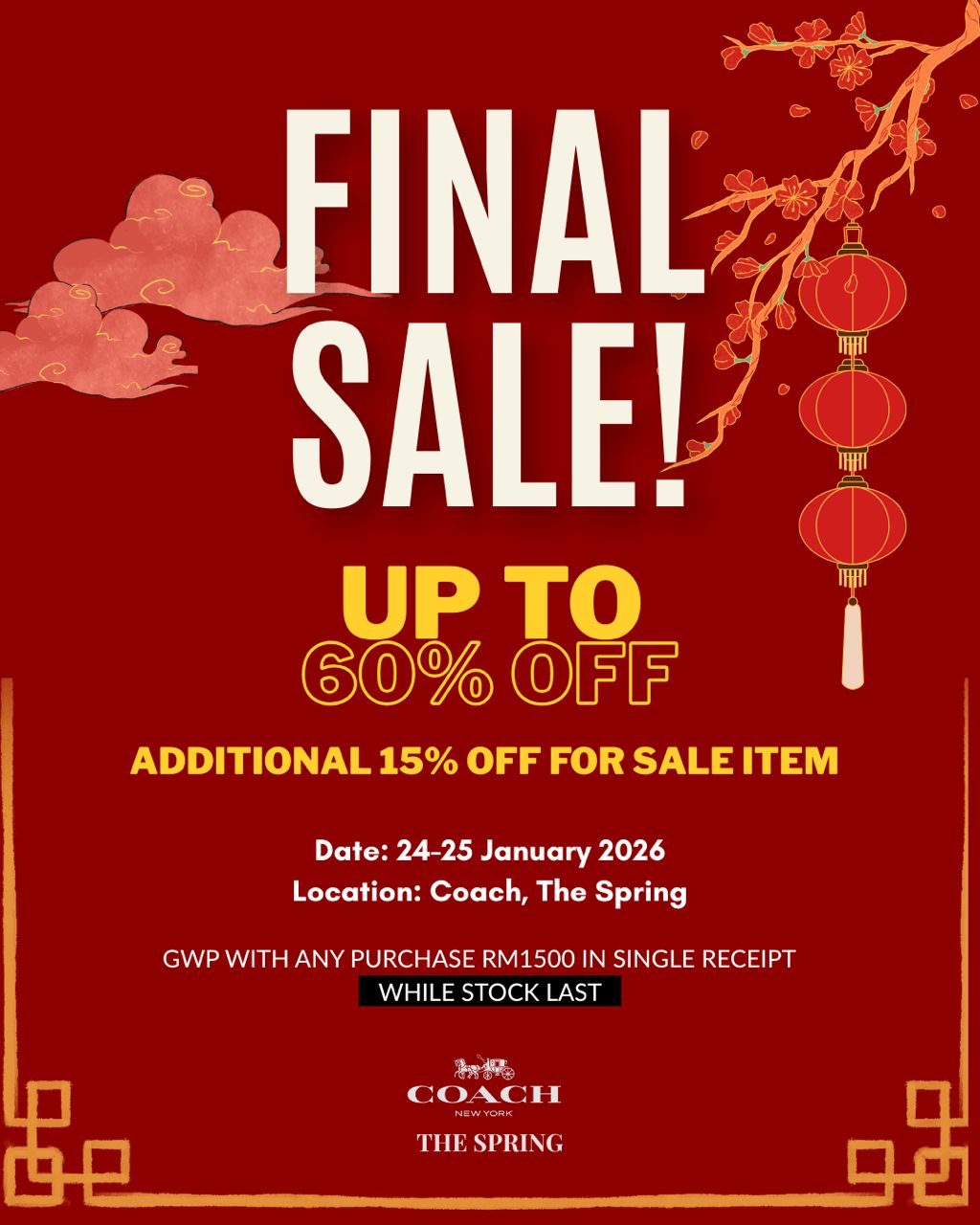 Coach’s final deals are here. Enjoy selected styles at up to 60% off, plus an extra 15% off sale items.
📅 24–25 January 2026
🎁 Complimentary GWP with a minimum spend of RM1,500 in a single receipt 🧧