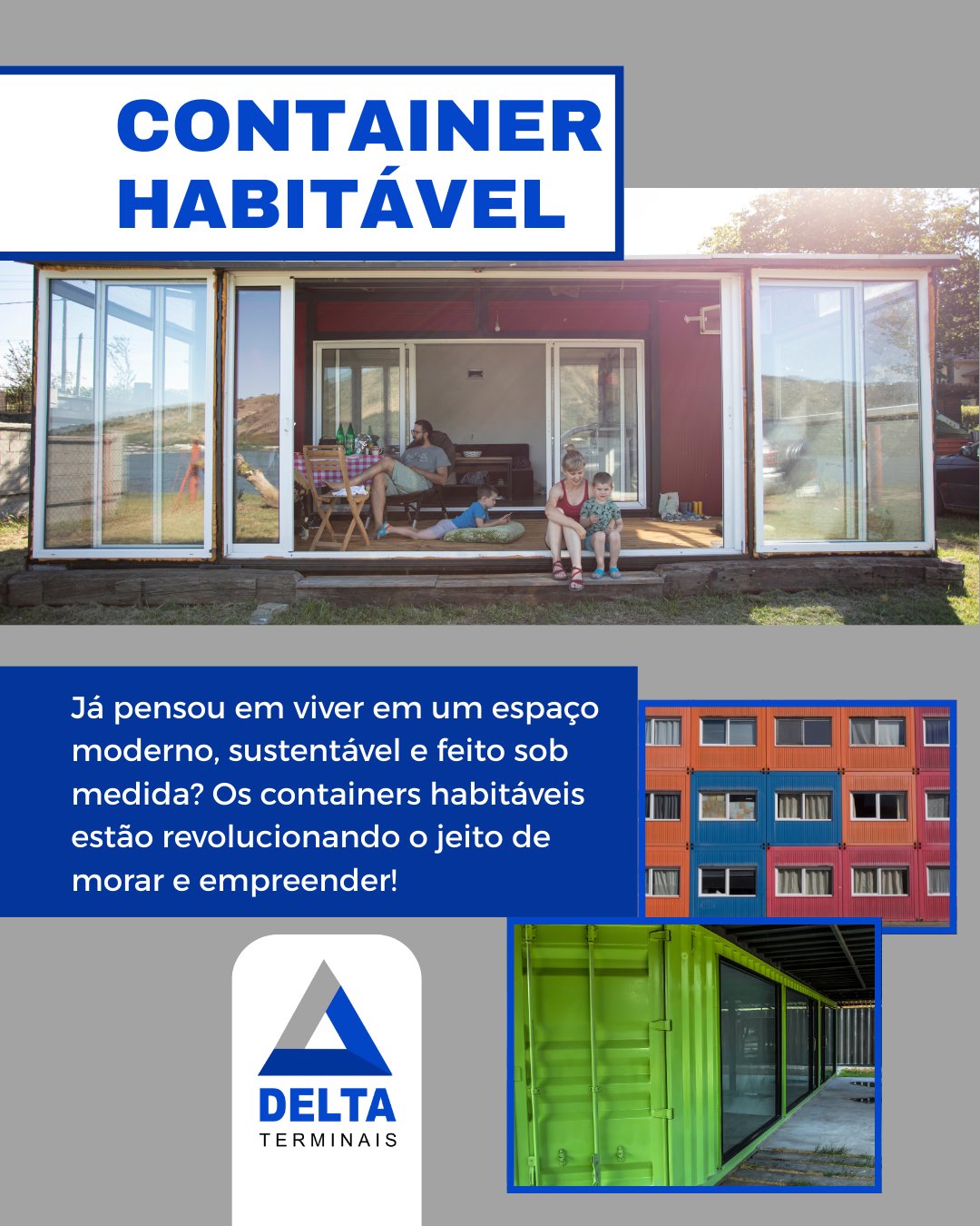 🏡✨ Seu espaço pronto pra viver ou trabalhar começa aqui! — Container Habitável Delta Terminais
Transforme containers em ambientes confortáveis, versáteis e funcionais: seja para casa, escritório, projetos temporários ou espaços extras na sua empresa! 🛠️📦
✔️ Conforto e funcionalidade
✔️ Design personalizado conforme sua necessidade
✔️ Solução prática, sustentável e rápida
✔️ Ideal para moradia, escritórios, espaços comerciais e muito mais
💡 Do projeto à entrega — a Delta Terminais desenvolve sua solução habitável sob medida!
📞 Fale com nossa equipe e solicite sua cotação:
📱 WhatsApp: (13) 97414‑5528
📞 Telefone: +55 13 3471‑7311 / 3472‑8587 / 3495‑4560
📍 Sede: Marginal da Rodovia Padre Manoel da Nóbrega, S/N – Km 287, Praia Grande – SP