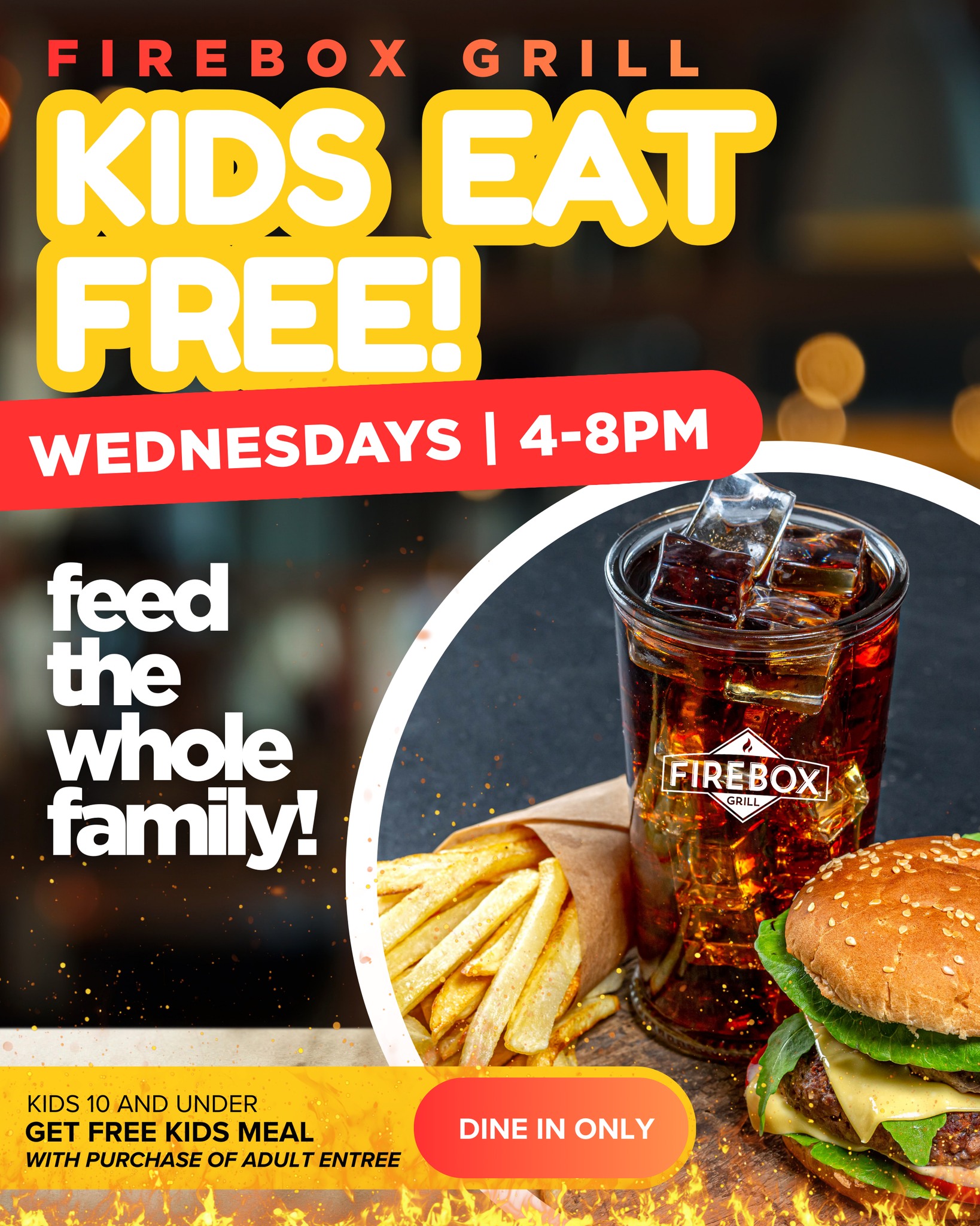 KIDS EAT FREE ON WEDNESDAYS!!
Come to Firebox Grill tomorrow night and feed the whole family! FREE kids meals with the purchase of an adult meal or combo! Make dinner plans now and save some money too! See ya soon! Like and share! Bring family and friends!
.
.
.
.
.
#ChattanoogaEats
#ChattFoodies
#ChattanoogaTN
#HamiltonCounty
#ChattanoogaKids
#ChattanoogaFamilies
#FireboxGrill
#TheFireboxGrill
#FireboxKidsMeals
#FreeKidsMeal
#KidsEatFree
#FamilyDining
#FamilyDinner
#KidsMeals
#FamilyFriendlyEats