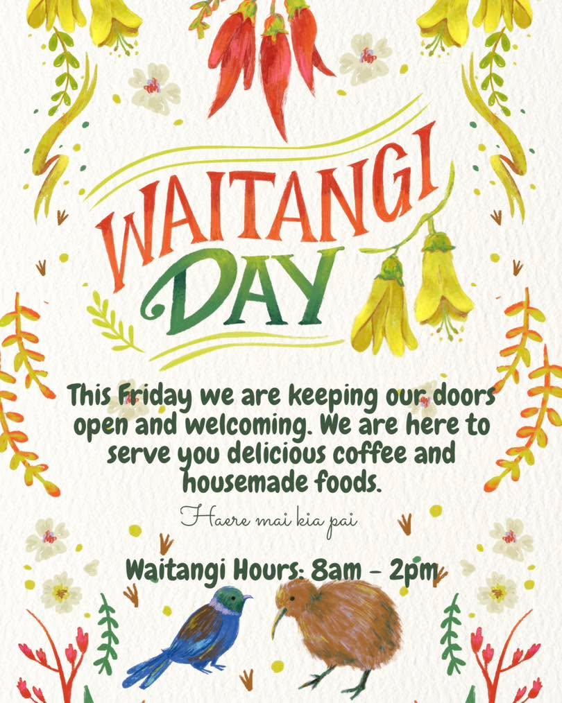 Waitangi Day has come up incredibly fast!
But don’t fret we are still open, we are opening our doors from 8am til 2pm to deliver goodness to your day!
#local #coffee #freshfood #supportsmallbusiness