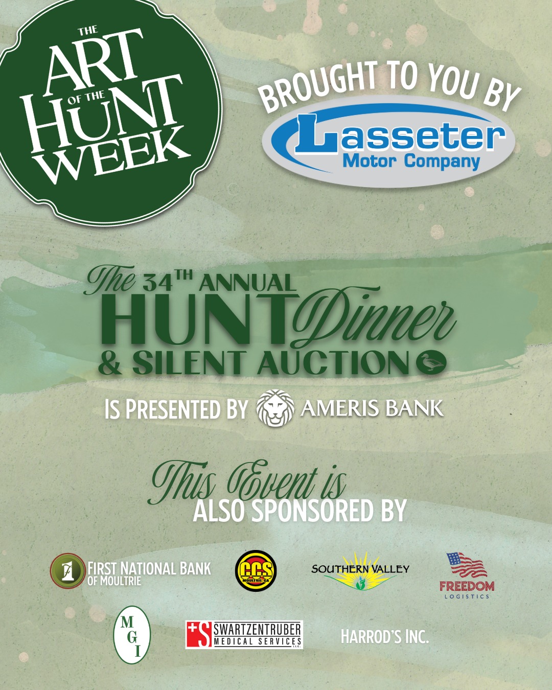 We'd like to take a moment to thank our sponsors!
The Art of the Hunt Week, and all of our events, would not be possible without the generous and continued support of our local community -- thank you for all that you do for the arts in Colquitt County!