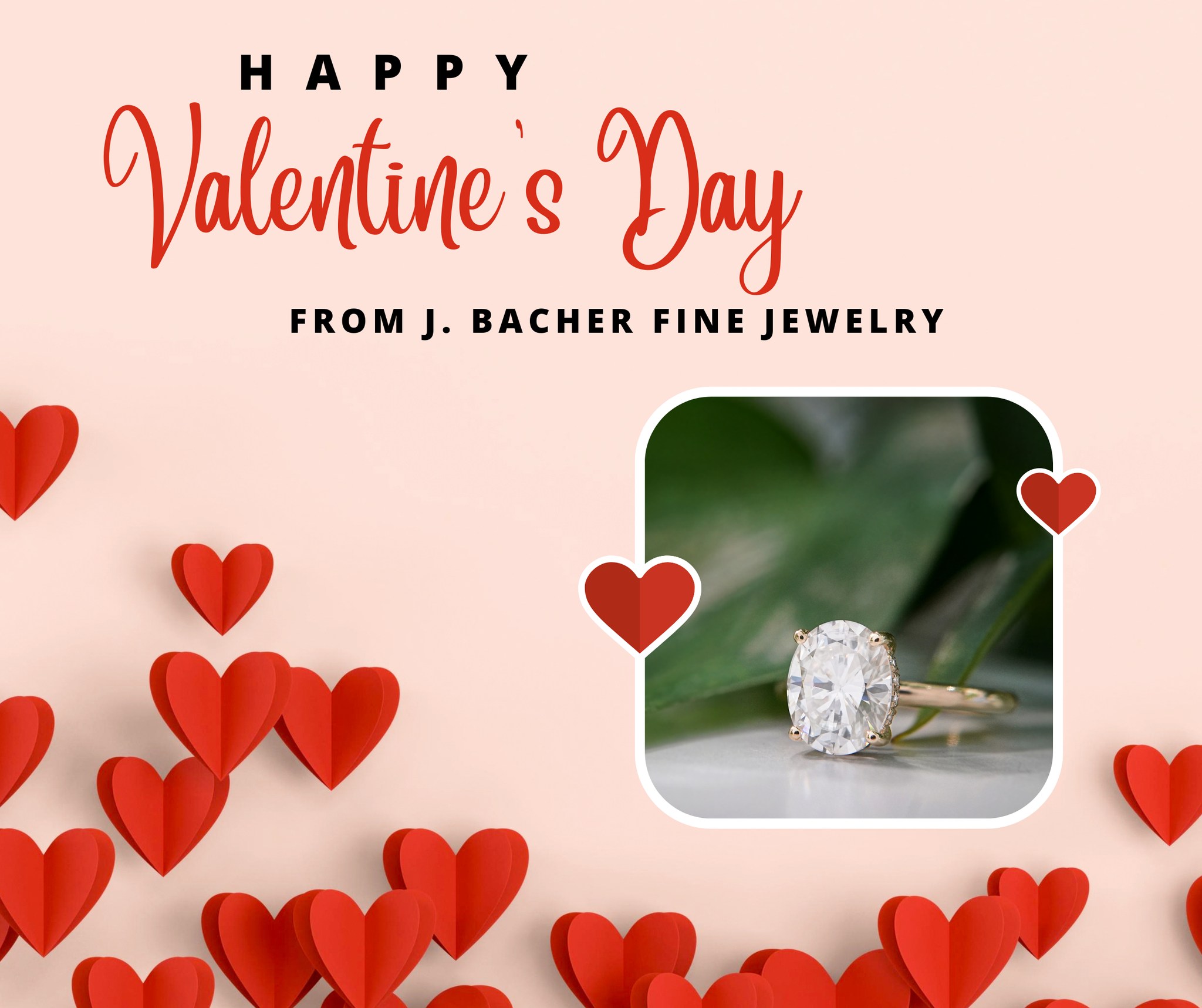 Happy Valentine's Day from your friends at J. Bacher Fine Jewelry! โค
We're open until 4pm today for all your last-minute gifts. ๐
