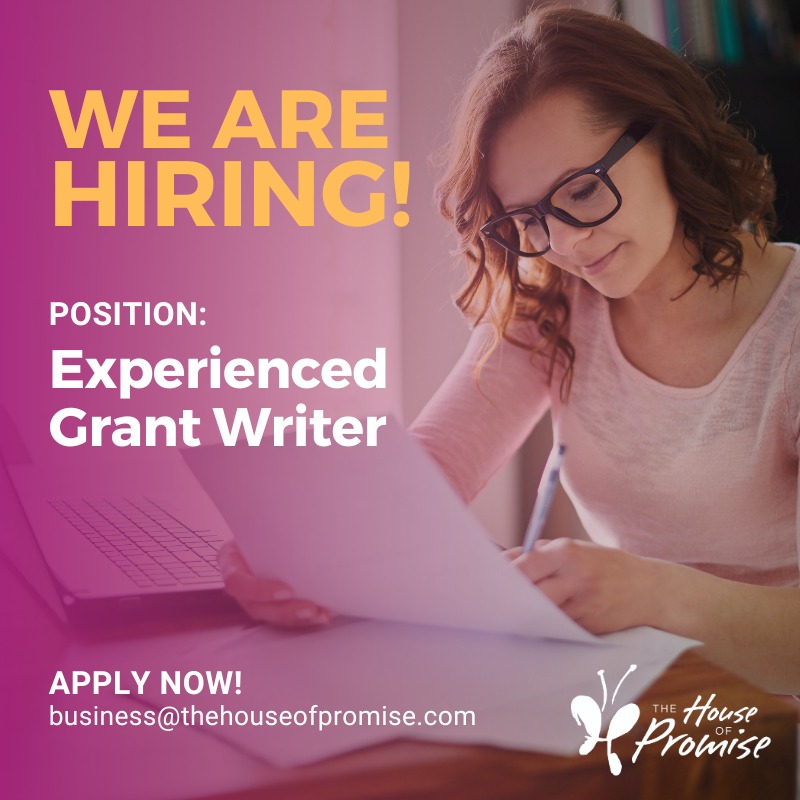 We're looking for an experienced Grant Writer to join our team.
Your work will directly fuel our mission and support THOP's residential rehabilitation program to restore hope, dignity, stability, and freedom for women survivors.
If you have a proven track record in grant research, proposal writing, and securing funding for nonprofits, we would love to connect with you.
Interested? Email your resume to: business@thehouseofpromise.com
Share and help us get the word out!