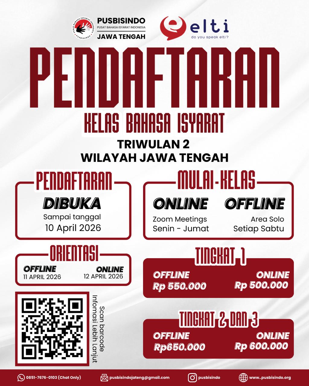 Haloo Sahabat Pusbisindo! Pendaftaran kelas Bahasa Isyarat Indonesia Level 1, 2, 3 Triwulan 2 tahun 2026 dibuka kembali untuk teman-teman yang berdomisili dan tinggal di Provinsi Jawa Tengah.
Yuk mari daftarkan dirimu dan ajak teman-temanmu sebelum kehabisan kuota.
Saat ini tersedia sistem kelas secara:
1. Online - Pembelajaran Bisindo secara online di Zoom
2. Offline - Pembelajaran Bisindo secara tatap muka di Surakarta (ELTI)
Informasi:
1. Periode pendaftaran dibuka hingga tanggal 10 April 2026, bisa ditutup lebih awal apabila kuota sudah terpenuhi.
2. Ada orientasi sebelum kelas dimulai untuk level 1 Offline dan Online.
3. Jadwal orientasi Online pada tanggal 12 April 2026 di Zoom Meeting
4. Jadwal orientasi Offline pada tanggal 11 April 2026 di Surakarta.
5. Kelas Bisindo dimulai pada awal bulan April hingga Juni 2026.
Untuk pendaftaran dan informasi lebih lanjut, silakan cek di https://linktr.ee/KelasPusbisindoJateng
Untuk info/pertanyaan lebih lanjut, hubungi no hp whatsapp: 0851-7676-0103
Yuk jangan sampai ketinggalan mendaftar yaa ๐
#Pusbisindo #Bisindo #BisindoJawaTengah #BisindoJateng #Tuli #Inklusif #kelasbahasaisyarat #kelasbisindo #BahasaisyaratIndonesia
