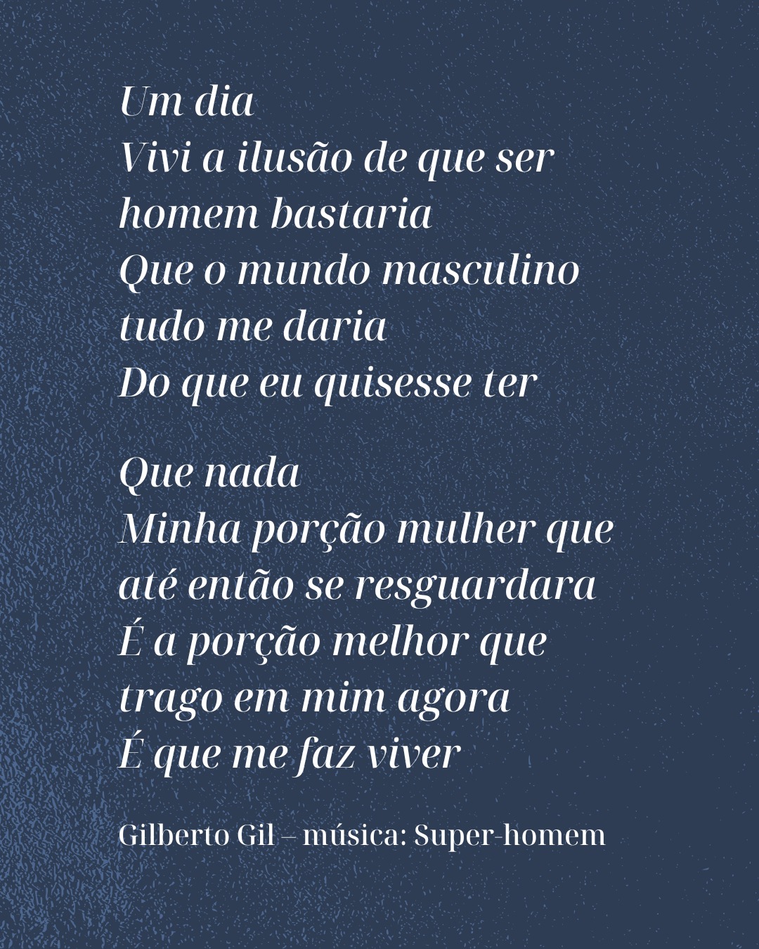 Gostaria de decretar que o dia seguinte ao nosso, mulheres, fosse o “Dia do Homem” e lhes desejar:
que nunca mais ouvissem que “homem não chora”, que pudessem descobrir que a vulnerabilidade não lhes ameaça a masculinidade, e que serem sensíveis não impede que sejam viris.
Queria lhes desejar que aprendessem a carregar nos olhos, sem medo de serem menores, o afeto; e nas mãos, sem medo do ridículo, a gentileza.
Queria poder lhes garantir que a truculência e a violência não lhes comprovam superioridade, e sim nos dão a certeza do quanto estão ameaçados por um feminino que deixou de obedecê-los.
Mais de 4 mulheres são mortas, por dia no Brasil. Esse é, tristemente, o maior testemunho do quanto muitos homens acreditam que só lhes restou a força. Então queria lhes desejar o amor e a inteligência.
#elizamacielpsicanalise #psicanaliseclinica #psicanalista #diadamulher #mulher