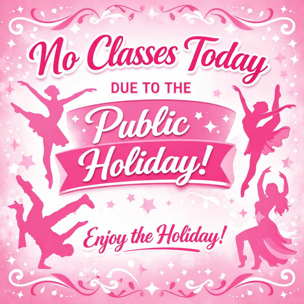 🌸 No Classes Today 🌸
Just a reminder that there are no classes today due to the public holiday.
Enjoy the day off and we look forward to seeing everyone back in the studio tomorrow! 💗🩰✨