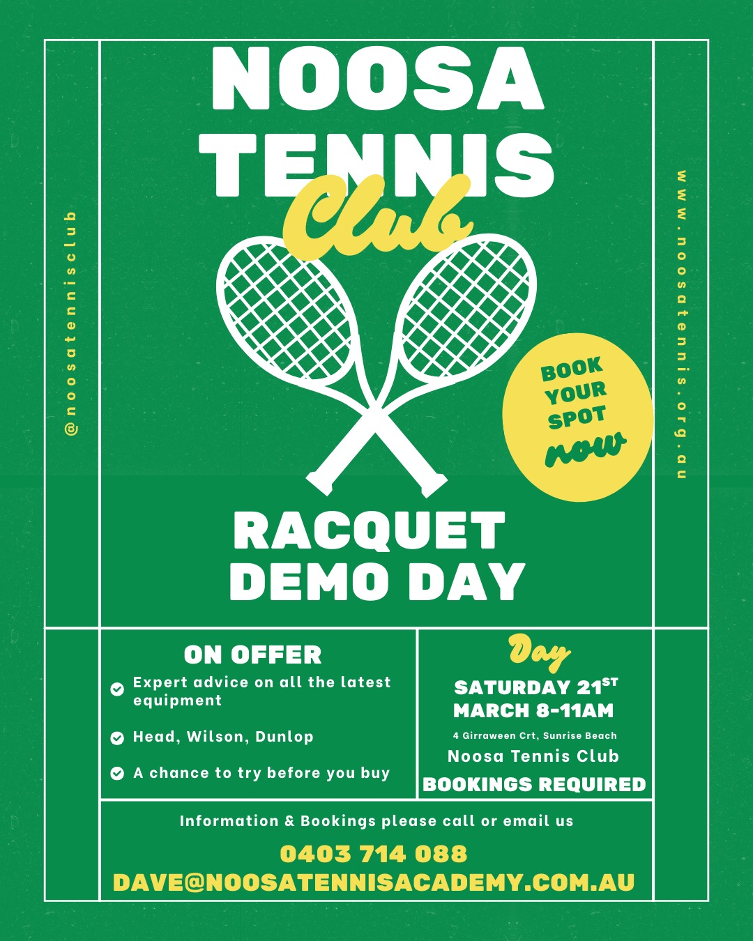 Thinking about a new racquet? Come and try before you buy at our upcoming Racquet Demo Day!
π
Saturday 21st March
β° 8:00 β 11:00 AM
π Noosa Tennis Club β 4 Girraween Crt, Sunrise Beach
β
Test the latest racquets from Head, Wilson & Dunlop
β
Get expert advice on the right racquet for your game
β
A great chance to hit with different models before you buy
β οΈ Bookings are required to secure your demo spot.
π 0403 714 088
π§ dave@noosatennisacademy.com.au
Spots will fill quickly, book your place now! πΎ
@wilson HEAD Tennis @dunloptennisofficial
