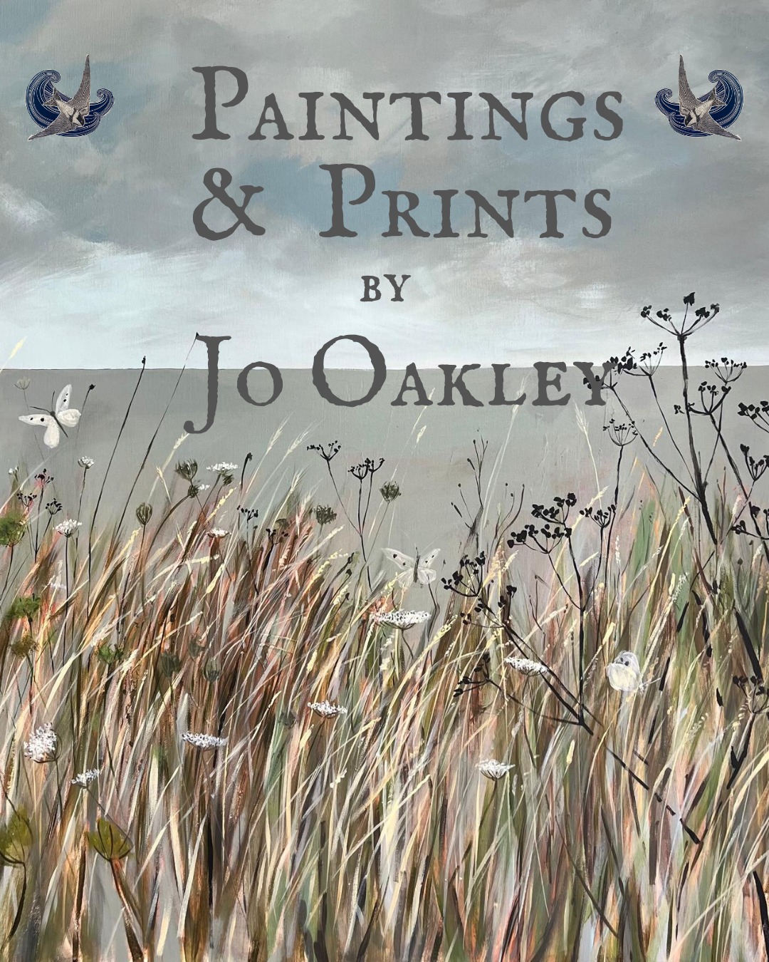 Paintings and prints made by the sea in Kent.
Work shaped by coast, memory and return.
⚓︎ Original paintings and limited edition prints.
👁🗨 View at 'She Rose' Wed-Sat.📅 ...or view by appointment.
📍She Rose Gallery
165 Mortimer Street,
Herne Bay
Kent, CT6 5HE
e: Jo@jooakley.co.uk
w: jooakley.co.uk