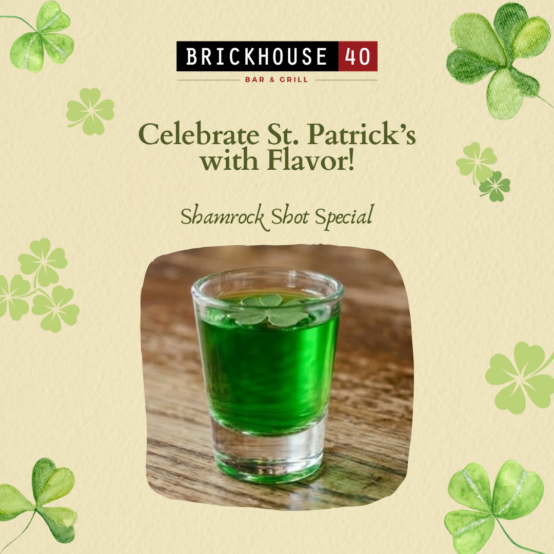 Take a shot at being lucky! Available from March 15-20th. Sláinte! 🍻 #brickhouse40 #granby #dtse #greatfood #greatservice #barandgrill #lunch #dinner #bar #happyhour