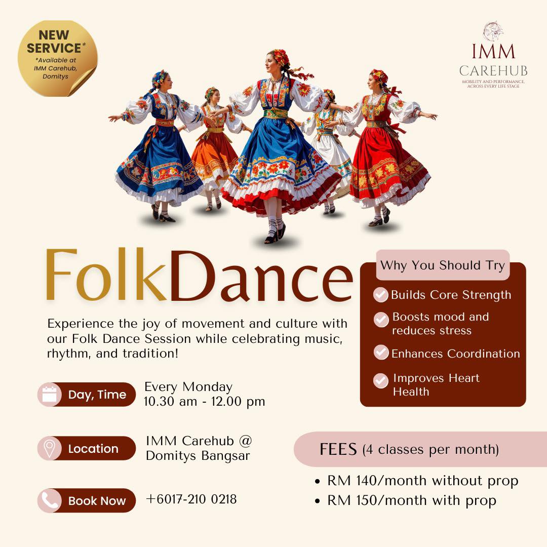 Breathe. Move. Celebrate. Folk Dance Class! 💃🌿
Join us for our Folk Dance Class and enjoy the rhythm of lively movements that help improve coordination, balance, and overall well-being.
What is Folk Dance?
Folk dance is a traditional dance that represents the culture of a community or country, usually performed in groups and passed down through generations. It is danced to traditional music with simple, rhythmic, and fun movements. Folk dance is social, enjoyable, and a great way to stay active, improve balance, coordination, and lift your mood.
🗓️ Every Monday
⏰ Time:10:30 AM – 12:00 PM
📍 Location:IMM Carehub @ Domitys Bangsar
Don’t miss out – contact us now to reserve your spot!
For more information:
📞 +6017-210 0218
📧 hello@immcarehub.com
🖥 immcarehub.com
#Immcarehub #folkdance #socialwellness #domitysbangsarkl