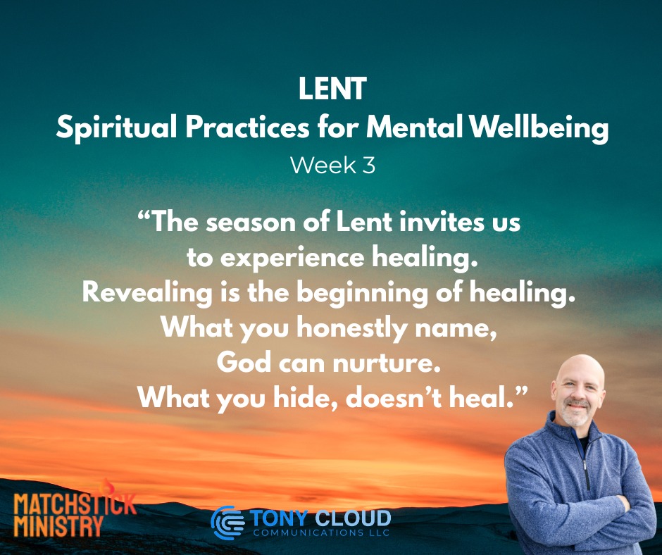 Lent: Spiritual Practices for Mental Wellbeing.