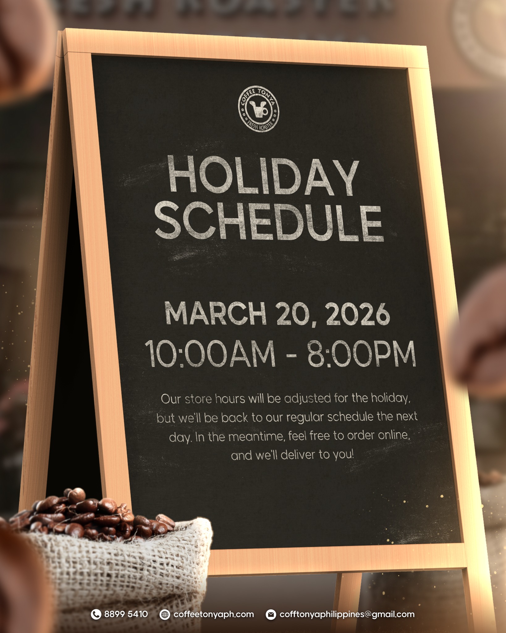 Upcoming Holiday Hours Reminder!
Please take note of our adjusted schedule for March 20, 2026. We will be open from 10:00 AM to 8:00 PM.
You can still order your fresh-roasted beans online anytime at coffeetonyaph.com!
#CoffeeTonyaPH