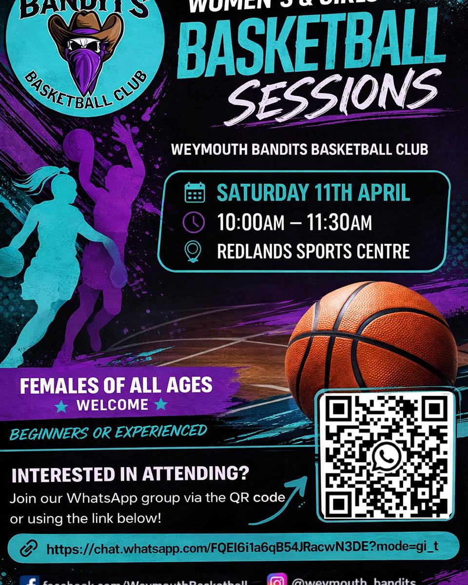 Are you a female interested in basketball? đ
Weâre excited to launch our very first Womenâs & Girlsâ session at Weymouth Bandits Basketball Club!
Whether youâre completely new, returning after some time away, or already playing, this session is designed to be relaxed, fun, and welcoming. Itâs a great opportunity to get active, meet new people, and enjoy the game in a supportive environment.
We especially want to create a space where:
⢠New players can try basketball with no pressure
⢠Former players can rediscover their love for the game
⢠Women can connect, socialise, and stay active
⢠Young girls can build confidence and skills
This is just the beginning for us, and weâre looking to grow a strong, inclusive female basketball community.
Come along, bring a friend, and be part of something from the start đ
Join our WhatsApp group for details and updates via the link or QR code on the poster!