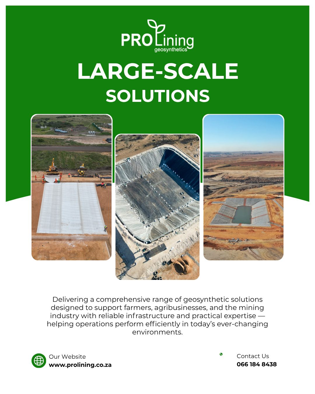 Large-scale projects require solutions that perform.
At PROLining Geosynthetics, we deliver reliable containment and infrastructure solutions for agriculture, mining, and industrial operations. With quality materials, skilled installation, and a focus on efficiency, we help ensure every project is built to last.
๐ฉ brent@prolining.co.za
๐ 066 184 8438
๐ www.prolining.co.za
#WeGiveADam #Geosynthetics #HDPELiners #hdpepipes #gabions #largescale #mining #wastemanagement #agriculture