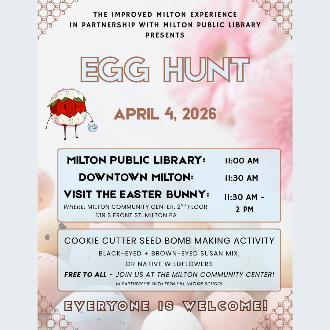 Hop into spring with us!
The Improved Milton Experience and Milton Public Library are teaming up for a funâfilled Easter Egg Hunt on April 4, 2026 â and everyoneâs invited!
â¨Event Schedule
⢠11:00 AMâ Egg Hunt at Milton Public Library
⢠11:30 AMâ Egg Hunt continues in Downtown Milton
⢠11:30 AMâ2:00 PM â Photo Op! Visit the Easter Bunny at the Milton Community Center @ 2nd Floor, 139 S Front Street.
Plus, a special handsâon activity!
Join us at the Milton Community Center for a Cookie Cutter Seed Bomb making activity featuring Blackâeyed & Brownâeyed Susans and mixes or native wildflowers.
Bring your baskets, your smiles, and your springtime spirit.
EVERYONE IS WELCOME!