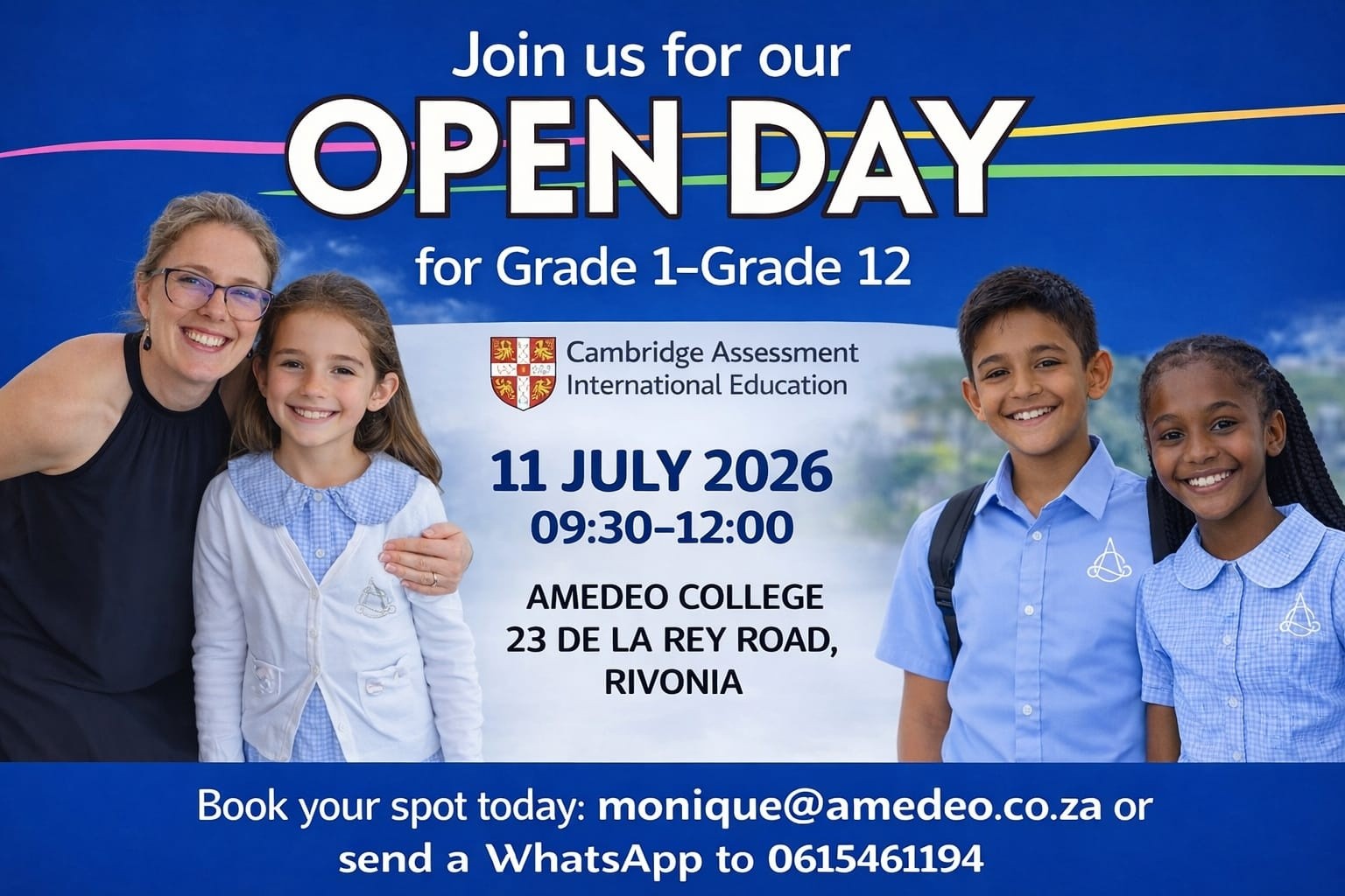 Amedeo College Open Day
Every child is unique, and so is the way they learn.
Join us at Amedeo College Open Day and discover a supportive learning environment designed to help learners grow in confidence, ability and independence. From Grade 1 to Grade 12,
Amedeo College offers a nurturing educational experience with a strong focus on individual attention and meaningful progress.
Come and meet the team, explore the school, and find out more about our approach to learning.
Date: 11 July 2026
Time: 09:30–12:00
Venue: Amedeo College, 23 De La Rey Road, Rivonia.
To book your spot, email monique@amedeo.co.za or send a #grade1tograde12😍 WhatsApp to 061 546 1194.
#AmedeoCollege #OpenDay #RivoniaSchools #JohannesburgSchools #CambridgeEducation #PrivateSchoolSA #SchoolOpenDay #EducationMatters #FutureStartsHere #Grade1ToGrade12