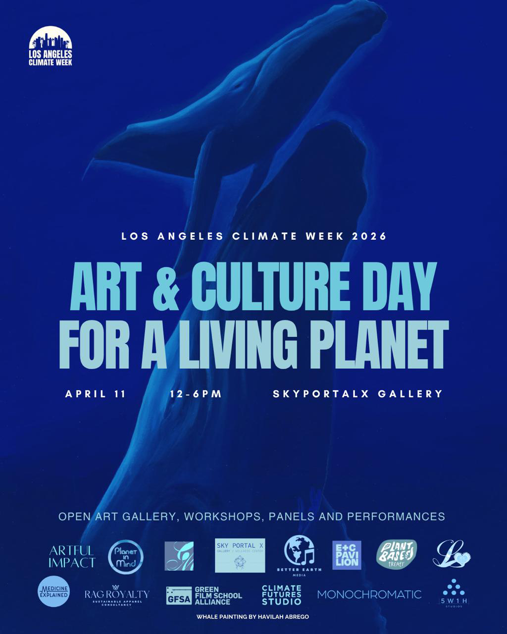 LA Climate Week
Arts & Culture Day for a Living Planet
April 11
Sky Portal X Gallery, second floor
201 S Broadway, Los Angeles
12:00 PM to 6:00 PM
https://luma.com/u0y2ydpb
@LAClimateWeek
@climatefutures.art
@greenfilmschoolalliance
@artful.impact
@creativemigration
@ekaterina.sky.art
@with.love.projects
glynnbarrishdreyer @ragroyalty
Visual Artists
@meena.amani
@ofthestardustandearth
@havilahabrego
@brendannorth
@ekaterina.sky.art
@eubankart
@climatediva
@Amyburkmanart
Performers
@lauradelhauer
@inannaforearth
@hysterical_theatre