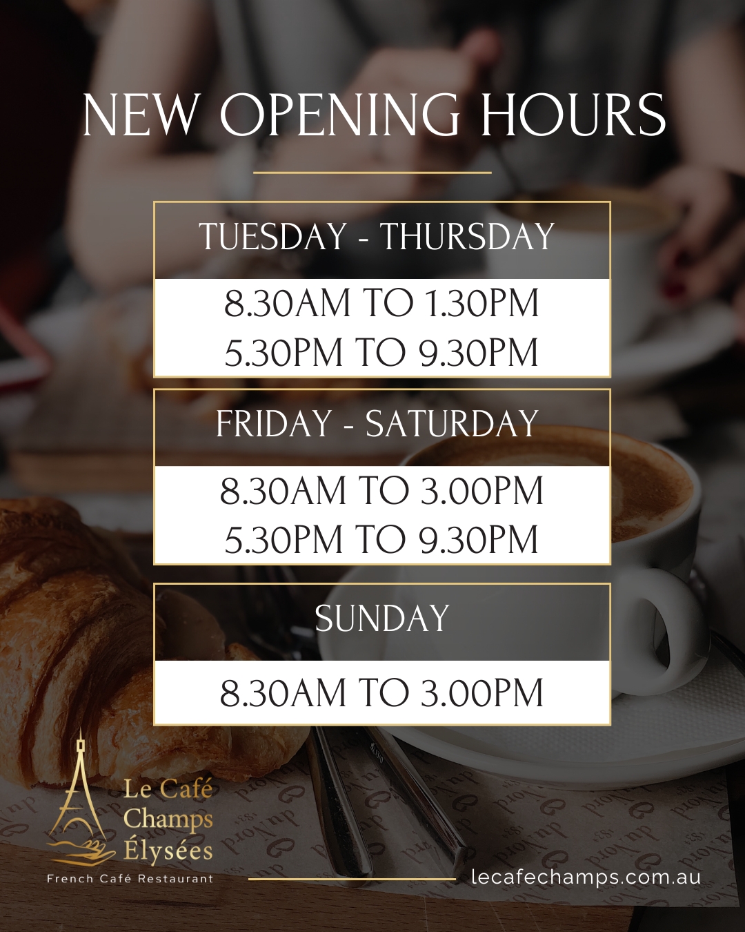 📣 New Opening Hours
We’re excited to share our updated opening hours 🍳🌙
Whether it’s a weekend brunch catch-up or an easy evening dinner, there’s always a perfect time to visit Le Café Champs-Élysées.
Come by and make it part of your routine.
📞 Call 0487 138 816 to book your table today.
#NewOpeningHours #LeCafeChampsElysees #NewcastleNSW #TheJunctionNSW #NewcastleEats #BrunchNewcastle #DinnerNewcastle #CafeLife #FrenchCuisine #WeekendBrunch #DinnerPlans #LocalCafe