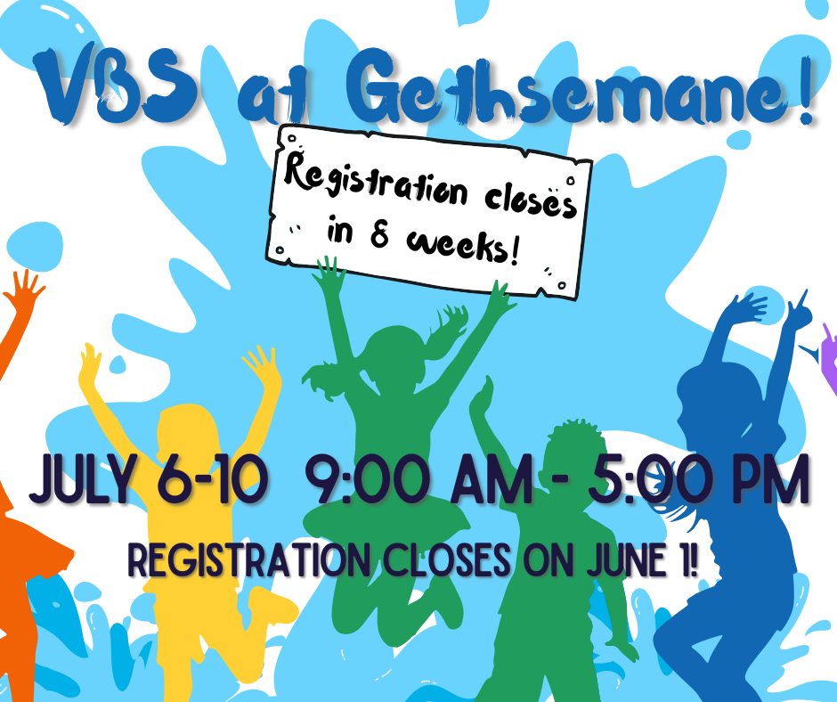 Summer may feel far away, but VBS will be here before we know it!
🌞 8 weeks left to register for
Gethsemane’s Vacation Bible School | July 6–10
We can’t wait to welcome kids for a week of laughter, learning, and discovering God’s love together.
📲 Details & registration:
https://www.gethsemanestl.org/glcvbs