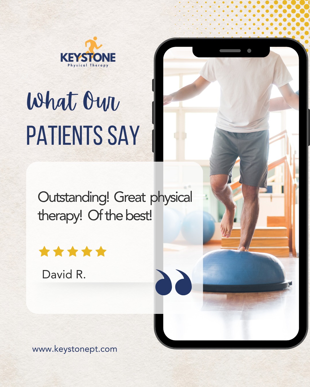 Hearing how our patients feel after working with us is what it’s all about. 💙
We’re proud to help our patients move better, feel stronger, and get back to doing what they love. Thank you, David, for trusting Keystone Physical Therapy with your care!
⭐️⭐️⭐️⭐️⭐️
Ready to experience it for yourself?
Visit keystonept.com to get started.
#KeystonePT #PatientTestimonial #5StarReview #PhysicalTherapy #MoveBetterFeelBetter #PatientCare #InjuryRecovery #StayActive #StrongerEveryday #RehabJourney #WellnessMatters #MobilityMatters #PainRelief #FunctionalMovement #HealthyLifestyle #PTWorks #SuccessStory #FeelBetterMoveBetter #ActiveLiving #HealthAndWellness #RecoverySupport #BetterMovement #StrongerTogether #TrustedCare #LocalBusiness #CommunityCare #LiveActive #WellnessJourney #RehabSuccess #HealingJourney