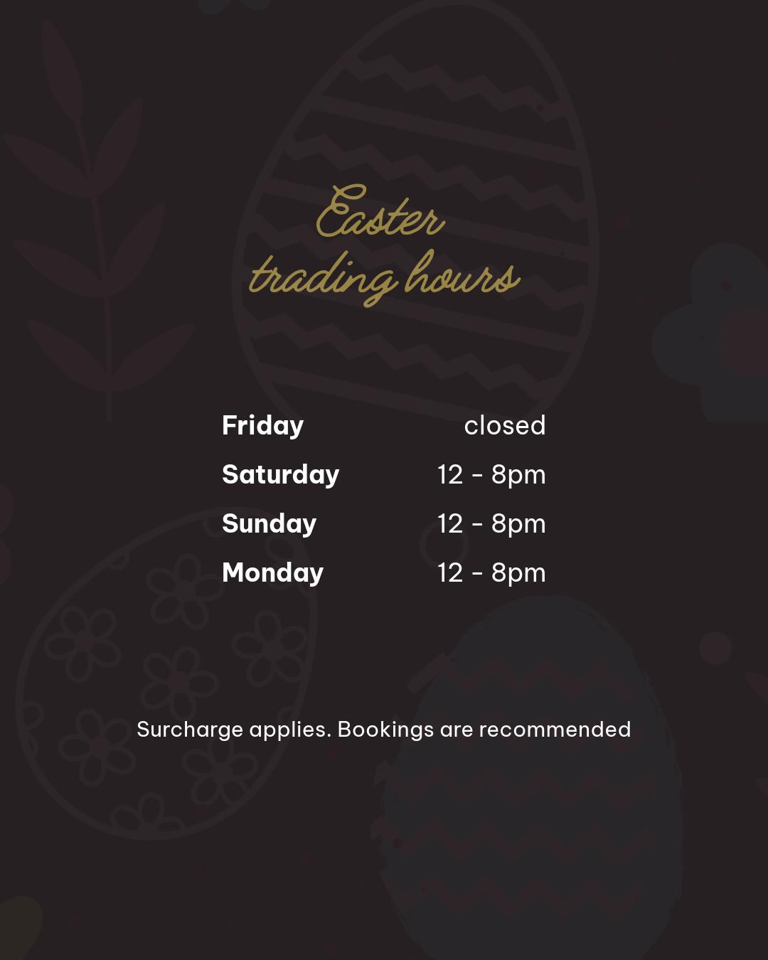 🐣 Heads up for Easter Trading Hours! 🐣
We’ll be closed on Good Friday, but back all long weekend to celebrate with you 💛
Saturday, Sunday & Monday – Open 12PM – 8PM
A 16.5% public holiday surcharge applies. We do get quite busy, so bookings are highly recommended! 🐰✨