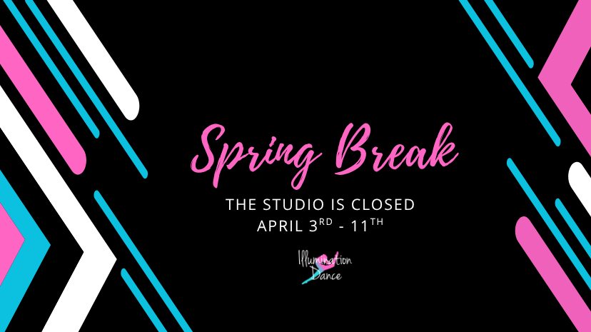 Happy Spring Break! 😄 Don't forget the studio is closed April 3rd - 11th. Enjoy your time!