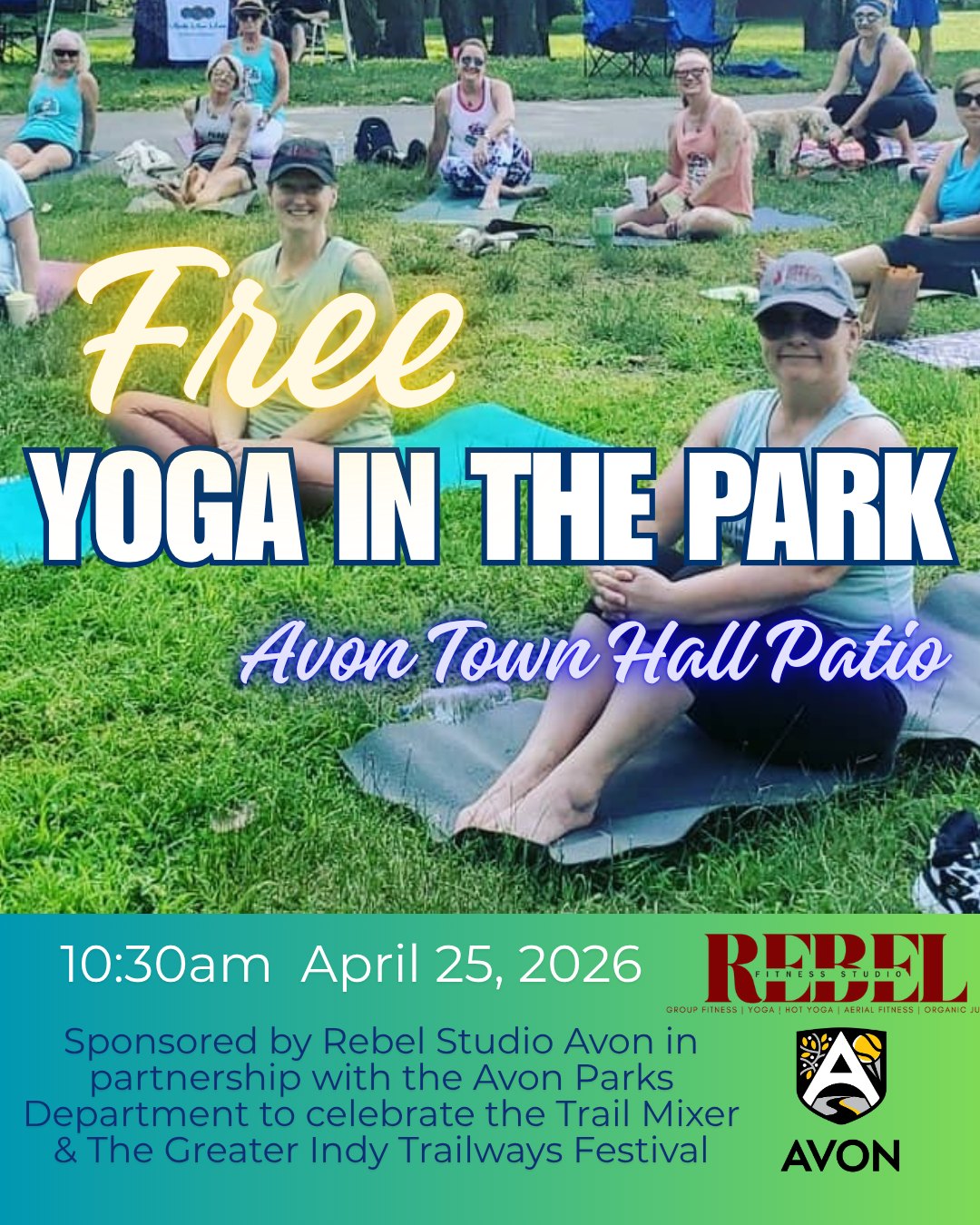 Take a deep breath and slow life down with Free Yoga in the Park 🌿
📅 Saturday, April 25
⏰ 10:30am
📍 Back patio of Avon Town Hall (inside Blue Heron Park)
This free community class is sponsored by Rebel Fitness Studio in partnership with the @avonindianaparks and @visitindy as part of Trail Mixer 2026, a Greater Indy Trailways Festival.
Join us for mindful movement in a beautiful outdoor setting.
