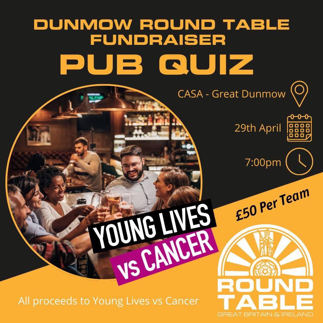 On the 29th April, Dunmow Round Table is hosting a charity quiz night at Casa Great Dunmow 🧐
All proceeds will be going to the amazing charity Young Lives vs Cancer, a charity that is really close to our hearts in Round Table ❤️
The cost is £50 per team of 6, it promises to be a fantastic night, food and drink will be available at Casa, 🍻 🍷 🍸
Do you think you have what it takes to be the champion! 🏆
Get your team together (tag them in the comments) and get booked in, spaces are limited and it’s likely to sell out. 🏃🏿
Tickets available at https://www.greatdunmowroundtable.co.uk/event-details/young-lives-vs-cancer-pub-quiz-2