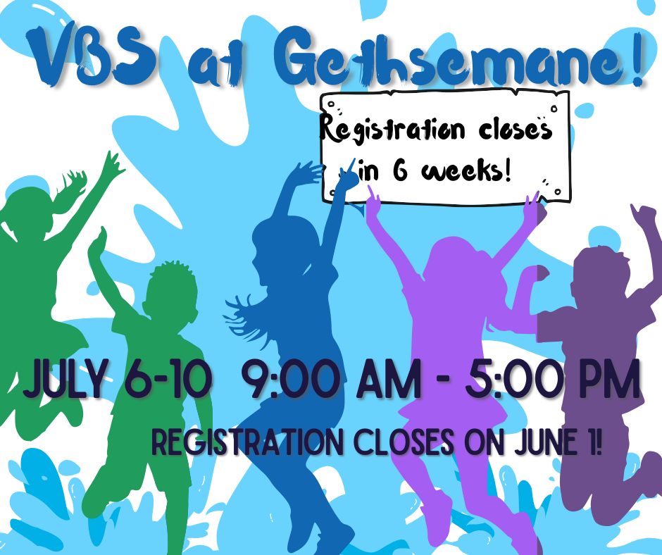 🌊 6 weeks left to register for VBS! 🌊
At Gethsemane VBS, kids won’t just hear Bible stories—they’ll experience God’s love through music, hands‑on activities, and meaningful conversations.
This year we’ll explore powerful stories like Creation, the Red Sea, and Jesus’ baptism, all centered on God’s gift of water.
📅 July 6–10. Half-day or full-day options available.
📝 Register today: https://www.gethsemanestl.org/glcvbs