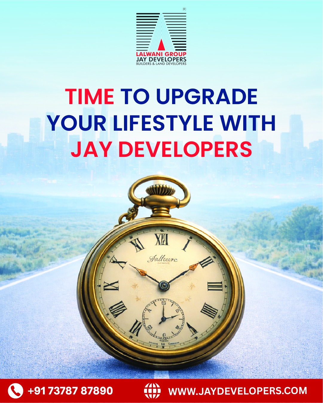 Your dream lifestyle is just a second away. ⏳✨
Why settle for the ordinary when you can live in excellence? At Jay Developers, we don’t just build structures; we create the backdrop for your best memories. It’s time to trade the "someday" for "today."
Upgrade your living. Upgrade your life.
📞 Call us: +91 73787 87890
🌐 Visit: www.jaydevelopers.com
#JayDevelopers #LalwaniGroup #LuxuryLiving #DreamHome #LifestyleUpgrade