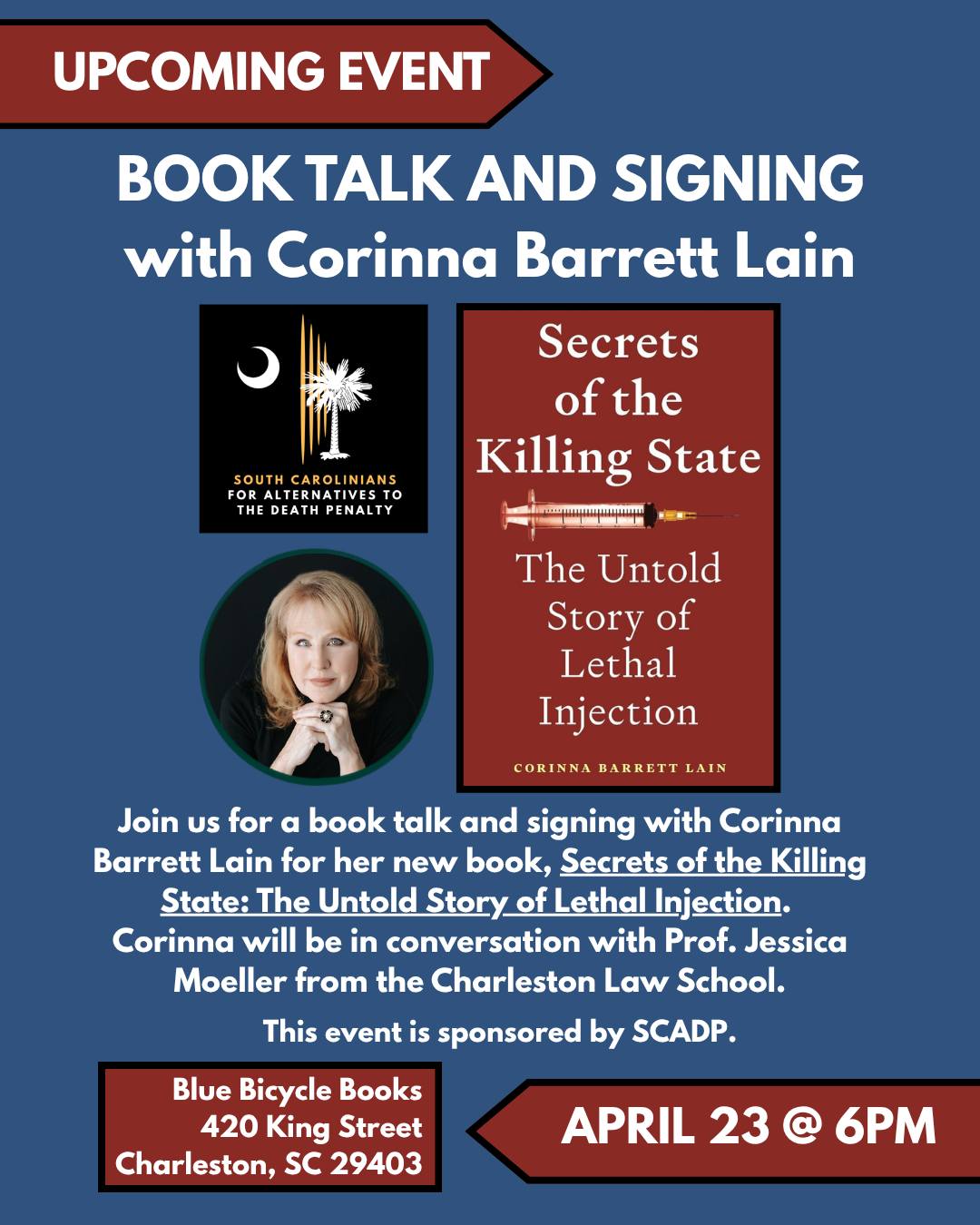 Next week, we have two events coming up with Corinna Barrett Lain!
📕📖April 23 @ 6pm: A Book Talk and Signing, featuring Professor Jessica Moeller from the Charleston Law School at Blue Bicycle Books in Charleston (420 King St.
Charleston, SC 29403)
📚💒April 26 @ 9:45am: The story behind the writing of "Secrets of the Killing State" at Shandon United Methodist Church in Columbia (3407 Devine St, Columbia, SC 29205)
See you next week! And don't forget to bring a friend!