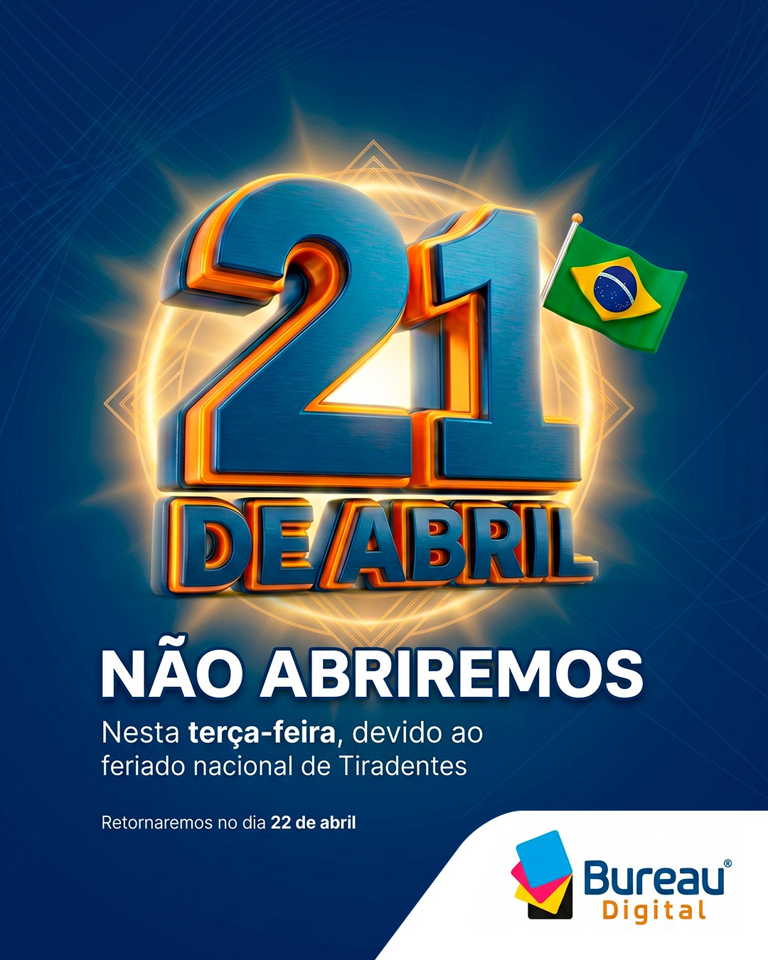 AVISO: FERIADO DE 21 DE ABRIL
________________________________________
Informamos aos nossos parceiros e clientes que o Bureau Digital não terá expediente na próxima terça-feira, 21 de abril, em virtude do feriado nacional. 🗓️
Para garantir que seus projetos de comunicação visual, eventos ou produção têxtil não sofram atrasos, solicitamos que antecipem o envio dos seus arquivos de impressão. Programar-se com antecedência é a melhor forma de manter a agilidade que o seu negócio exige! 🚀✅
Fiquem atentos: ⚠️
• Envie seus pedidos com antecedência para garantir a entrega em 24h antes da pausa. ⏱️
• O atendimento será retomado normalmente no próximo dia útil. 🏢
• Nossa equipe estará pronta para processar todas as demandas assim que retornarmos. 💪