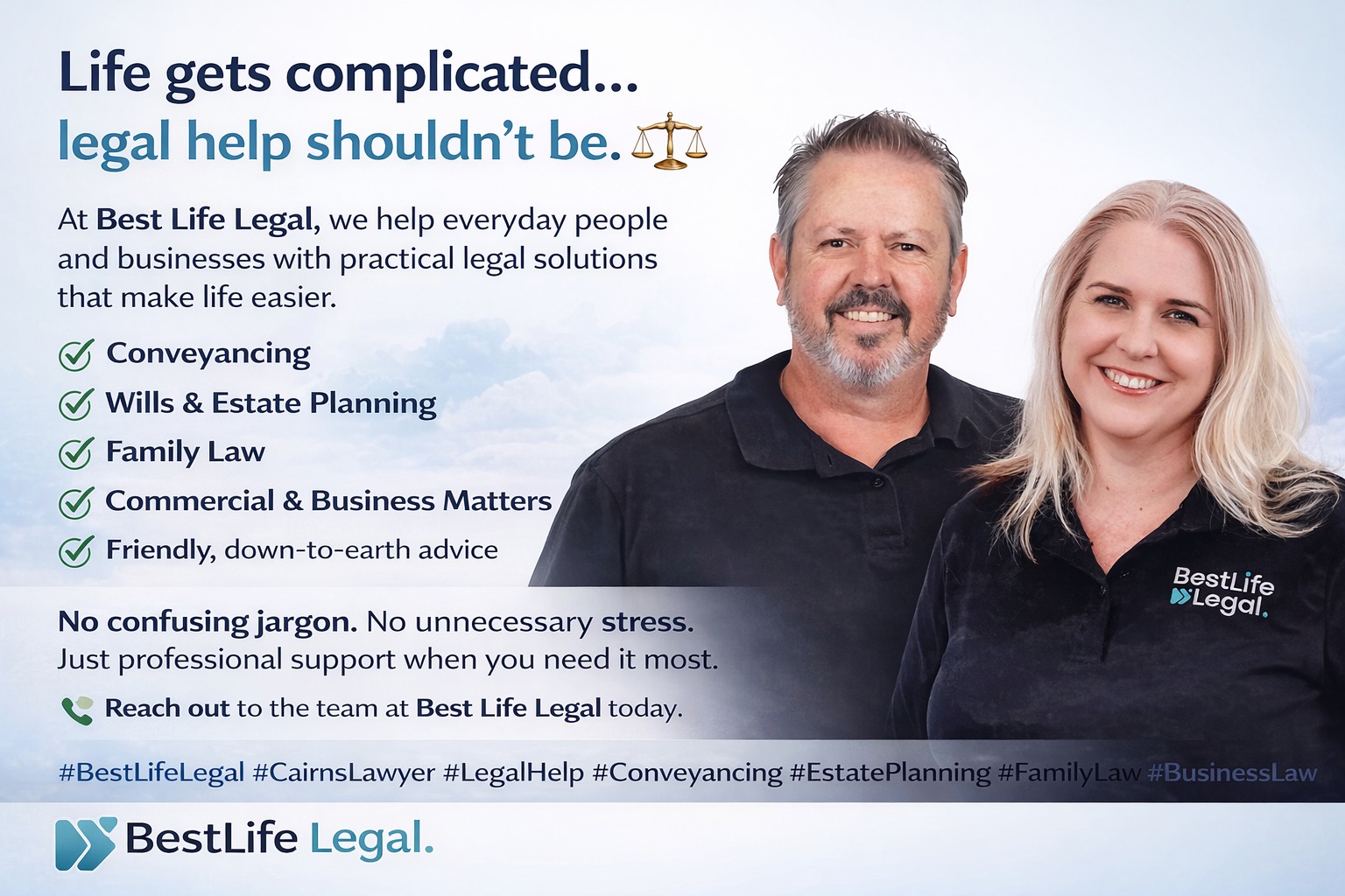 Life gets complicated⦠legal help shouldnāt be. āļø
At Best Life Legal, we help everyday people and businesses with practical legal solutions that make life easier.
āļø Conveyancing
āļø Wills & Estate Planning
āļø Family Law
āļø Commercial & Business Matters
āļø Friendly, down-to-earth advice
No confusing jargon. No unnecessary stress. Just professional support when you need it most.
š Reach out to the team at Best Life Legal today.
#BestLifeLegal #CairnsLawyer #LegalHelp #Conveyancing #EstatePlanning #FamilyLaw #BusinessLaw