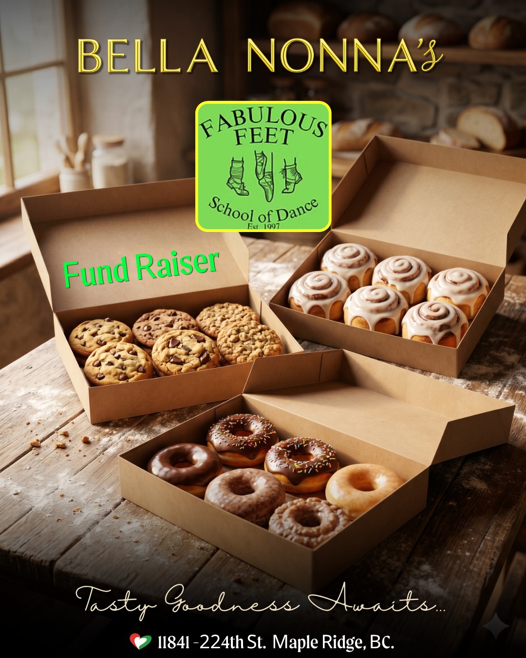 We’re Proud to Be Part of Something Sweet This Weekend! 🍩✨
Bella Nonna’s is excited to be featured at a local fundraiser with Fabulous Feet Dance! 💃🕺
Supporting our community never tasted so good 😋
This weekend’s treat line#cinnamonbuns
🍩 6-Pack Fresh Donuts
🍪 6-Pack Homemade Cookies
🥐 6-Pack Cinnamon Buns
Whether you’re there to support the dancers or just craving something delicious—you’re in for a treat!
Let’s show some love for local talent and local business 💪❤️
Bon Appetito! 😋
Warm regards,
The Bella Nonna’s Team 💪
📍 11841 224th St, Maple Ridge, BC
📞 (604) 467-7875
#BellaNonnas #SupportLocal #MapleRidge #FabulousFeetDance #CommunitySupport #Fundraiser #FreshBaked #Donuts #Cookies #CinnamonBuns