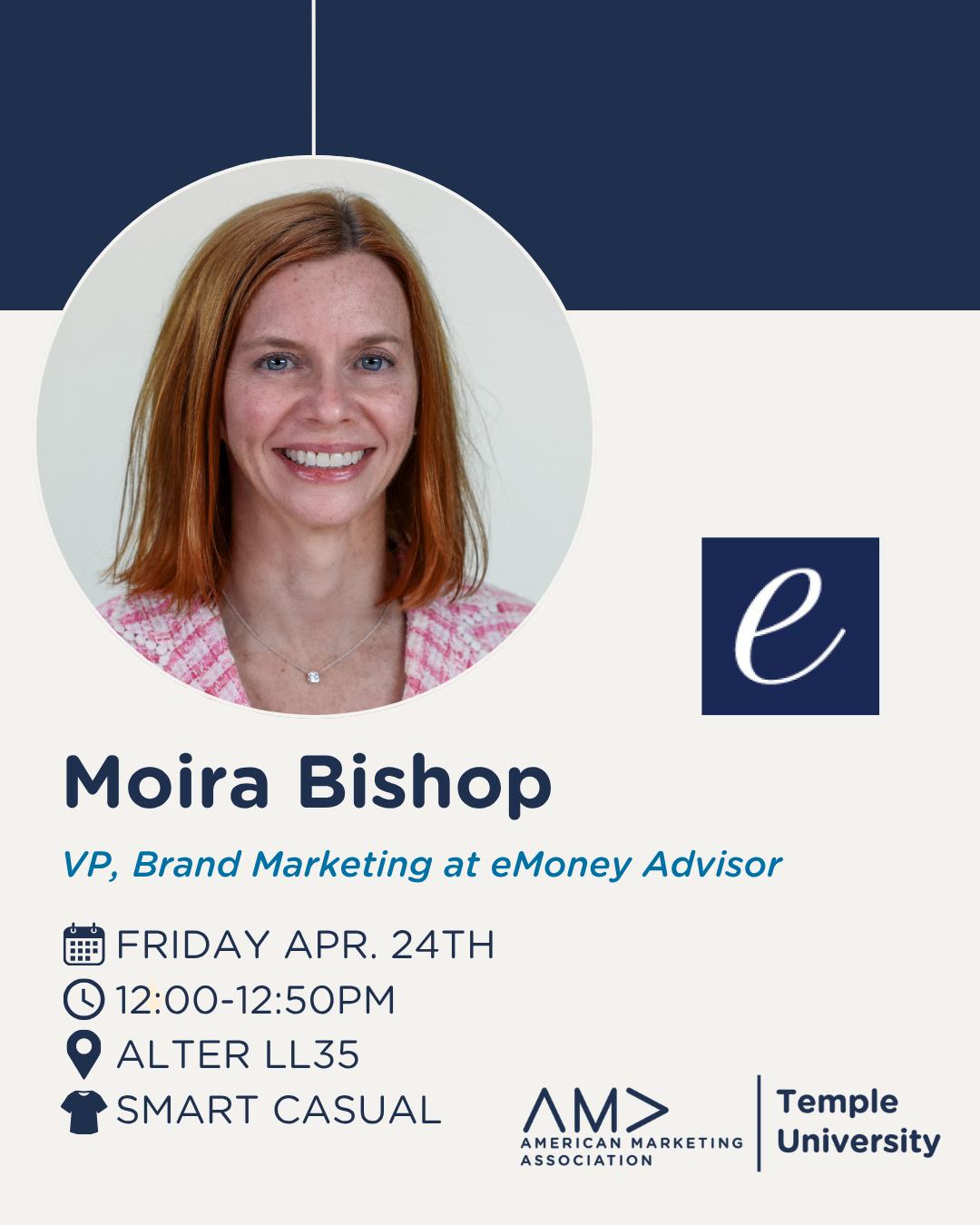 Join us as we welcome Moira Bishop this Friday, April 24th, in Alter LL35! 🎤
Moira Bishop is the Vice President of Brand Marketing at eMoney Advisor. Come out to hear her presentation and insight into her industry 🍒
We look forward to seeing you there!