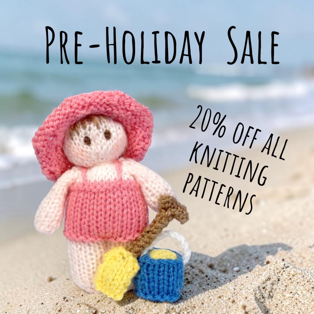 Just a little reminderāI'm having a pre-holiday sale since I won't be around to post out printed patterns for a little while. Not to worry though, instant downloads are included in the sale, so you can still grab your favourites right away!
I've also included my Ravelry store in the sale, knowing how many of you are long-time Ravelry fans. I'll be thinking of you all as I knit on the beachāhappy making!
Ravelry- https://www.ravelry.com/designers/claire-fairall-designs
Etsy (inc printed patterns) https://clairefairalldesigns.etsy.com