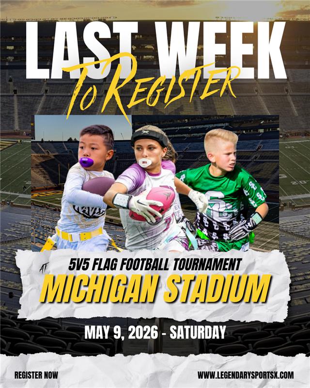 LAST CALL. This is it. ⏳
Spots are almost gone for the 5v5 Flag Football Tournament at Michigan Stadium — and once registration closes, that’s it.
Give your athlete the chance to compete, learn, and step onto one of the most iconic fields in the game. This isn’t just another tournament — it’s an experience they’ll remember.
📍 Michigan Stadium
📅 May 9, 2026 (Saturday)
Don’t wait until it’s sold out.
👉 Secure your spot NOW: https://www.legendarysportsx.com/tournaments/go-play-flag-at-the-big-house
#LastCall #YouthFootball #FlagFootball #MichiganStadium #RegisterNow