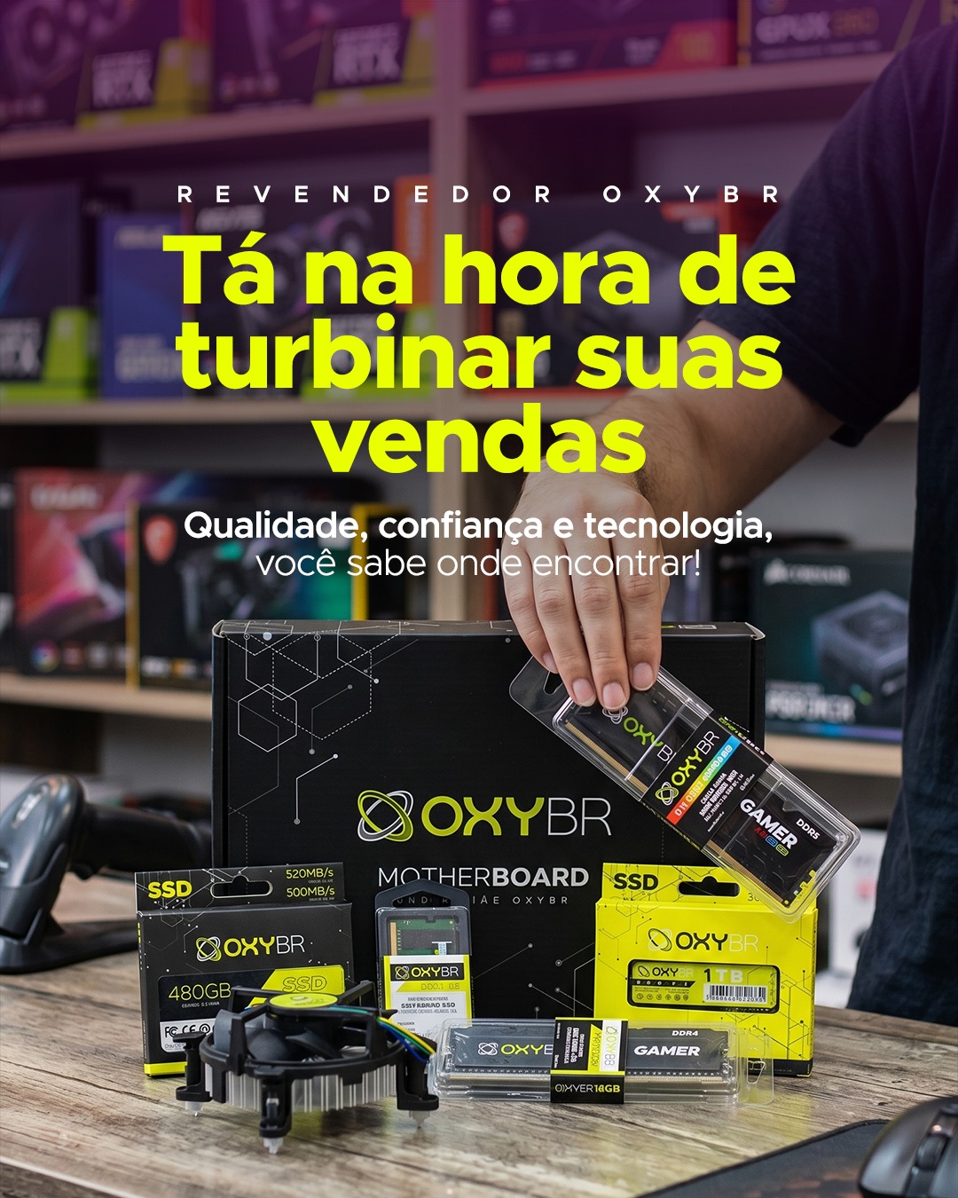 📣Turbine suas vendas com OxyBR!
Fale com nossos representantes pelo link da Bio.
Conheça nossos produtos:
💻 www.oxybr.com
◾ Lembrando que não possuímos venda direta ao consumidor.
#OxyBR #HardwareBR #PCGamer #Tecnologia #Gamers