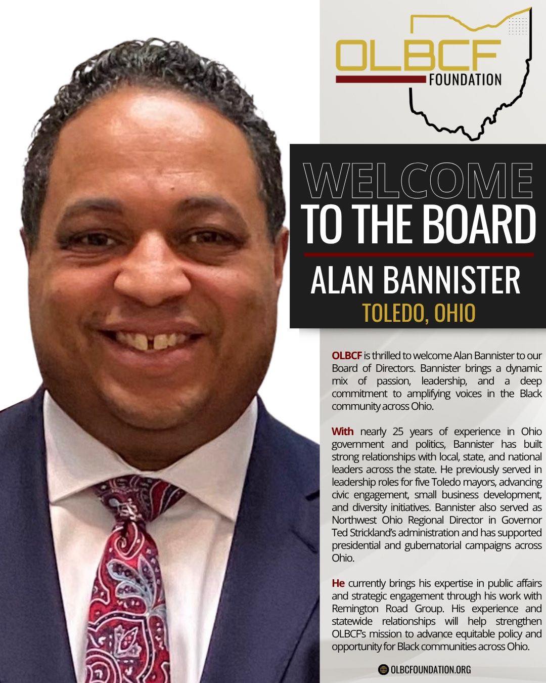 🎉 Exciting News! 🎉
Please join us in welcoming Alan Bannister to the OLBCF Board! With nearly 25 years of experience in Ohio government and politics, Alan brings leadership, passion, and a deep commitment to amplifying Black voices across the state.
We’re thrilled to have his expertise and dedication on our team as we continue advancing equity for Black communities in Ohio. 💼✨
#OLBCF #Leadership #BlackOhio