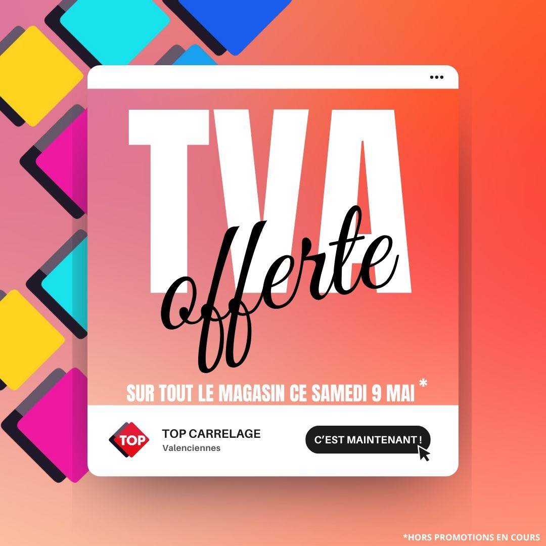 ✨ Exceptionnel – Samedi 9 mai ✨
Nous vous offrons la TVA sur tout le magasin* !
C’est le moment idéal pour réaliser vos projets !
📍 Rendez-nous visite en magasin, nous vous accueillons aux horaires habituels ce samedi.
Top Carrelage Valenciennes
Le meilleur des tendances déco et du carrelage pour sublimer votre intérieur et vos extérieurs.
(*hors promotions en cours)