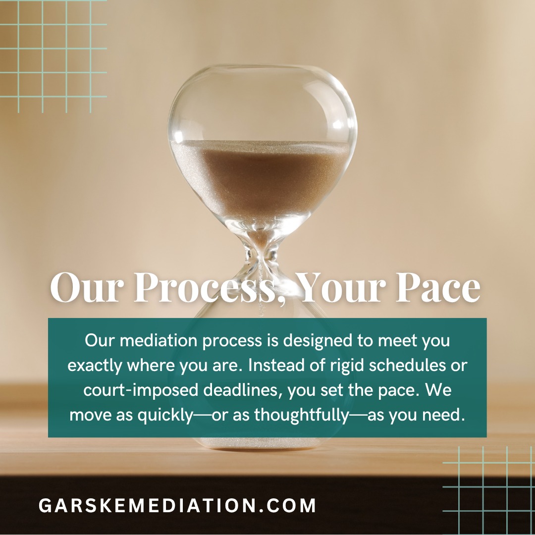 Your Process, Your Pace
There’s no “right timeline” for divorce.
Some people need time to process. Others want to move forward quickly.
Mediation meets you where you are.
You set the pace.�You make the decisions.�You stay in control.
Start your process at garskemediation.com
-
#garskemediation #diydivorce #divorcemediation
#divorcecolorado #separation #DivorceSupport
