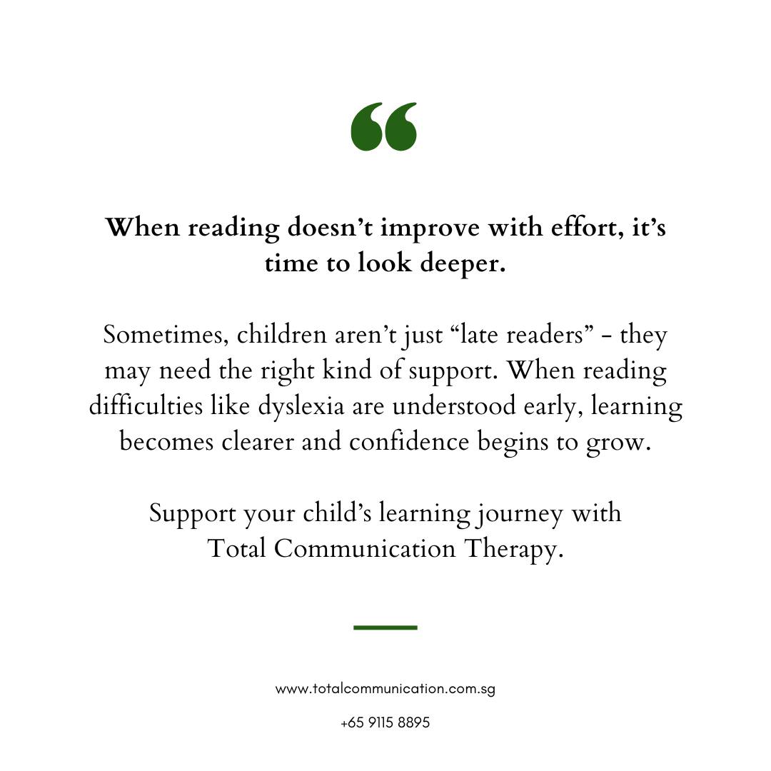 When reading doesn’t improve with effort, it may be time to look deeper.
With early support, learning becomes clearer and confidence can grow.
Stop waiting for reading to “click.”
Start supporting today.
Call / WhatsApp +65 9115 8895 to learn how we can help.
www.totalcommunication.com.sg
#TotalCommunicationTherapy #DyslexiaSupport #ReadingSupport #EarlyIntervention #SingaporeParents