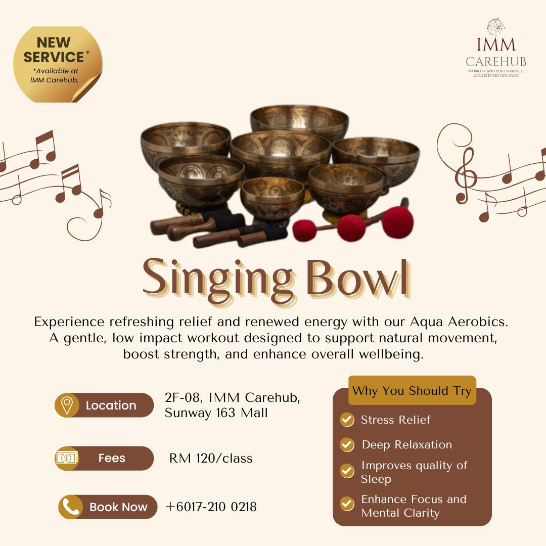 ✨ Relax, Restore & Rebalance ✨
Join our Singing Bowl Class and experience deep relaxation through soothing sound vibrations. Perfect for relieving stress, calming the mind, and improving overall well-being 🌿
📍 Location: 2F-08, IMM Carehub, Sunway 163 Mall
🗓 Day & Time: 22nd May 2026 Friday, 5PM
💰 Fee: RM120
📲 Book your slot now: 017-2100218
Take a moment for yourself—you deserve it 💙
#IMMCarehub #163retailpark #montkiara #singingbowl #socialwellness