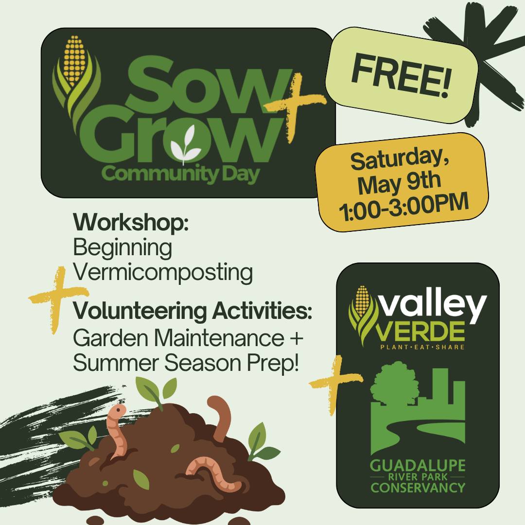 Get your hands dirty for a good cause! 🌿🪱
Join us for a Sow + Grow Community Day on Saturday, May 9th! We’re teaming up with Guadalupe River Park Conservancy for a day of garden prep and sustainable learning. Best of all? It’s completely FREE!
🗓️ Event Schedule:
1:00 PM – 1:30 PM | Volunteer: Community Garden - Help us maintain our garden farm and pick up some expert tips as we gear up for the summer season.
1:30 PM – 3:00 PM | Workshop: Beginning Vermicomposting - Learn the art of composting with worms! Participants will even get to build their own mini worm kit to take home.
📍 Location: 691 W. San Carlos St.
💰 Cost: FREE!
📝 Note: Space is limited for the workshop, so please register to secure your spot!
Register here: https://www.valleyverde.org/event-details/sow-grow-beginning-vermicomposting-with-guadalupe-river-park-conservancy