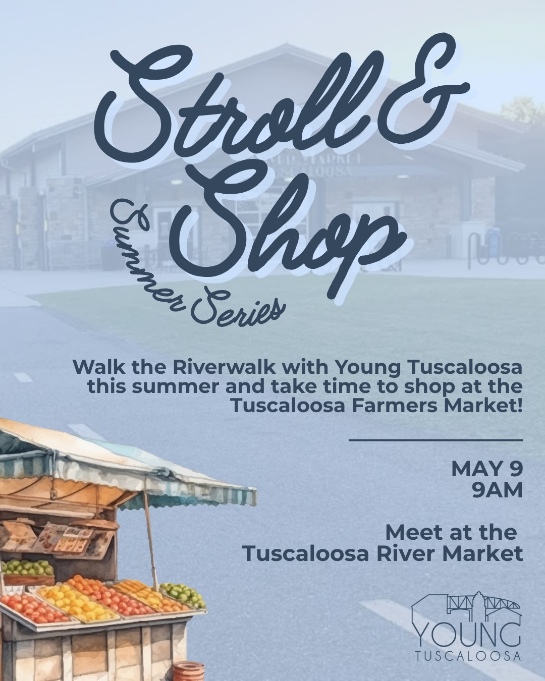 Stroll & Shop with YT once again as part of our summer series. FREE for members and non-members, talk a walk along the riverwalk and then follow it up by shopping at the Tuscaloosa Farmers Market. RSVP today so that we can get an idea of numbers!
Important Information: the walk will be about 2 miles. We recommend bringing water and wearing athletic shoes.
#YoungTuscaloosa