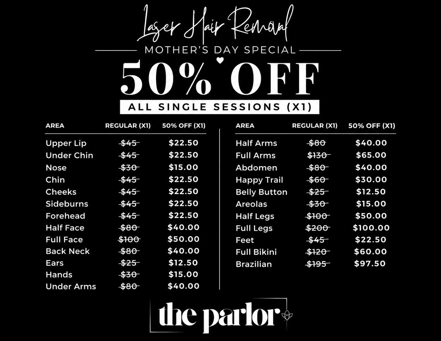 Laser Hair Removal Mother’s Day Special 🤍
50% OFF all single sessions all month of May
All areas included
Buy as many sessions as you need now and use them later
Limited time special
Message us to book your appointment or for pricing/questions ✨