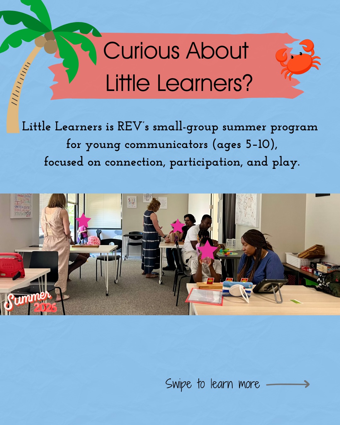 ☀️ Planning ahead for summer? This is one of our most loved programs 👇
REV Summer 2026: Little Learners
Our Little Learners program is designed for students ages 5–10 who are building communication skills in a supportive, small-group setting.
Over four days, students will practice meaningful communication, connect with peers, and build friendships all while having fun.
📍 Gaithersburg
📅 August 3–6 (Mon–Thurs)
⏰ 12:30–1:45 PM
👥 Group size limited to 4 students
Spots are intentionally small to support each learner 💛
Comment LITTLE for the link to sign up👇
We can’t wait to see you this summer!
#ReachEveryVoice #CommunicationAccess #InclusiveLearning #SummerPrograms