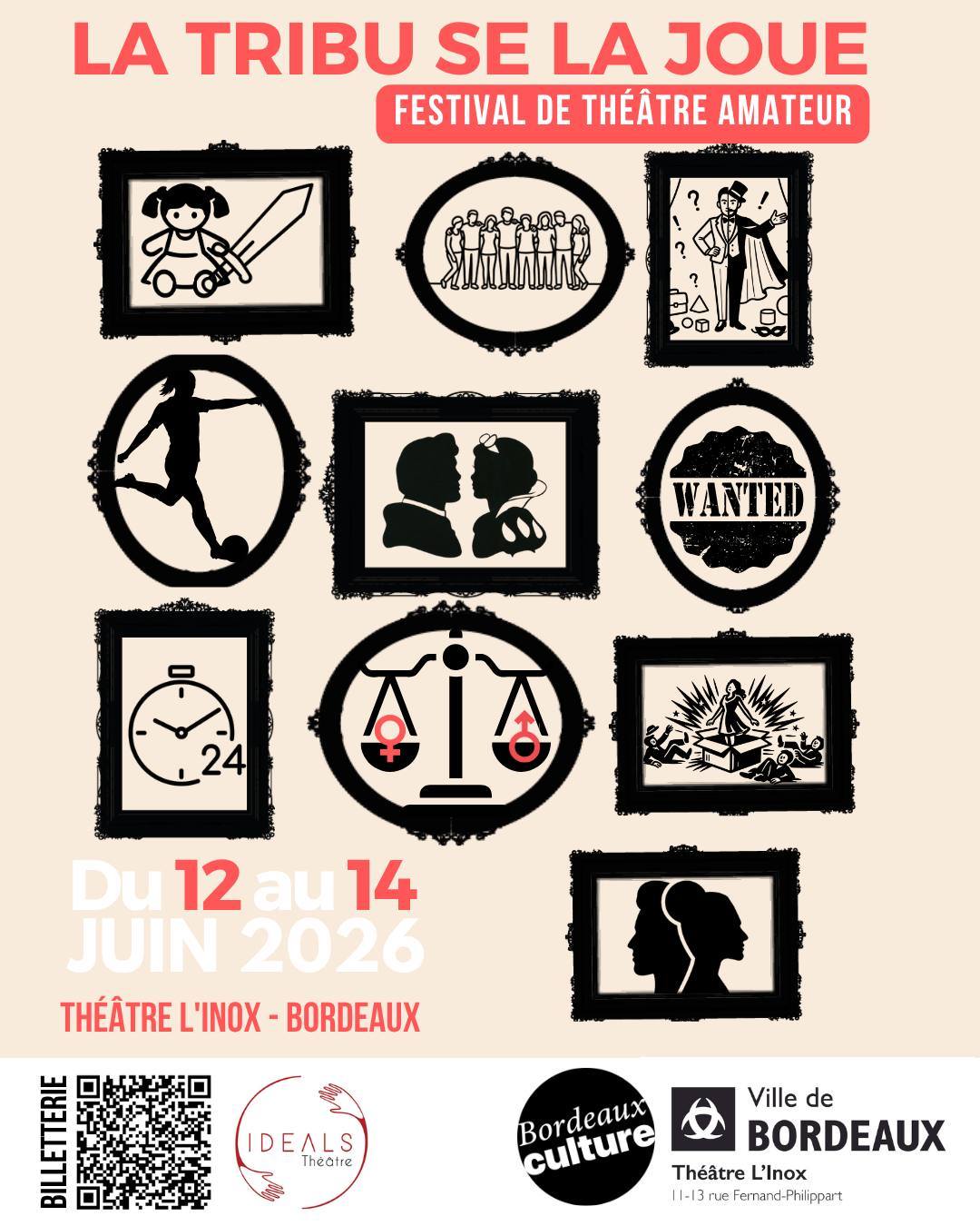 🎭✨ L’HEURE EST VENUE : LA BILLETTERIE DE LA 6ᵉ ÉDITION DU FESTIVAL LA TRIBU SE LA JOUE D’IDEALS THÉÂTRE EST OUVERTE ! ✨🎭
Chers amis du théâtre, passionnés de scènes et de rires partagés,
C’est avec une immense joie que nous vous annonçons l’ouverture officielle de la billetterie pour la 6ᵉ édition du Festival "La Tribu se la Joue" ! 🎉
📅 Quand ? Les 12, 13 et 14 juin 2026 – Trois jours de spectacles uniques, portés par des troupes amatrices talentueuses et une énergie contagieuse.
📍 Où ? Théâtre L'Inox – 11 Rue Fernand Philippart, 33000 Bordeaux, France.
🔗 Toutes les infos sur le festival : www.idealstheatre.org/festival
#TheatreAmateur #FestivalIDEALS #LaTribuSeLaJoue #CulturePourTous #Bordeaux #Juillet2026
Nos metteurs en scène : @samanthagrassian, @gweltazlavanan, @kebiragathe, @zabou_egl, @chloe_yunam0ri, @lire.a.tue.tete
💬 Partagez l’info, invitez vos proches, et retrouvons-nous pour célébrer ensemble la magie du théâtre !