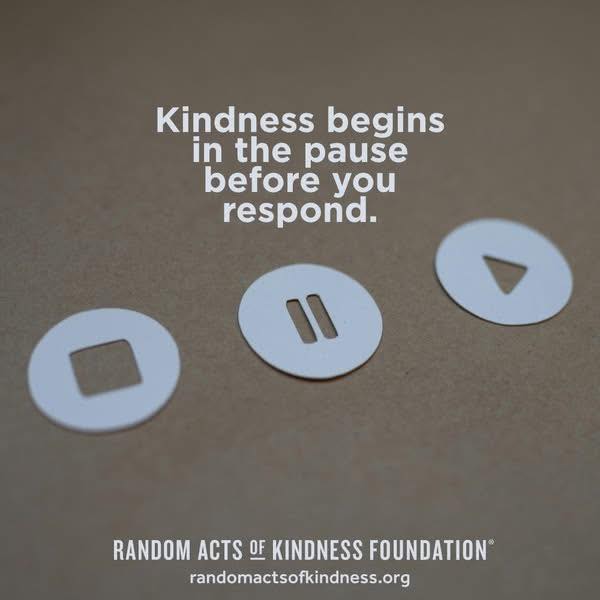 Kindness begins in the pause before you respond. 🤍
In that moment of silence, we find the space to choose empathy over reaction and compassion over judgment. Before you speak, before you act…pause. That's where true kindness lives.
Inspired by the Random acts of kindness foundation.