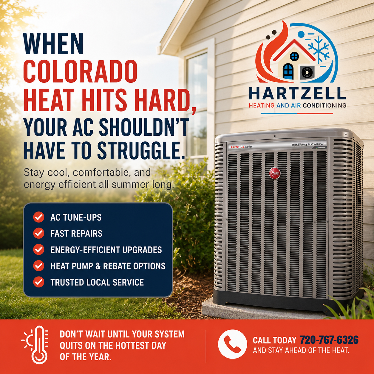 When Colorado heat hits hard, your AC shouldn’t have to struggle. ☀️❄️
If your system is blowing warm air, running nonstop, or your energy bill is climbing fast… it may be time for a tune-up or upgrade before the next heat wave hits.
At Hartzell Heating & Air Conditioning we help Denver-area homeowners stay cool, comfortable, and energy efficient all summer long.
✅ AC Tune-Ups
✅ Fast Repairs
✅ Energy-Efficient Upgrades
✅ Heat Pump & Rebate Options
✅ Trusted Local Service
Don’t wait until your system quits on the hottest day of the year.
📞 Call today and stay ahead of the heat.
#DenverColorado #ColoradoSummer #ACRepair